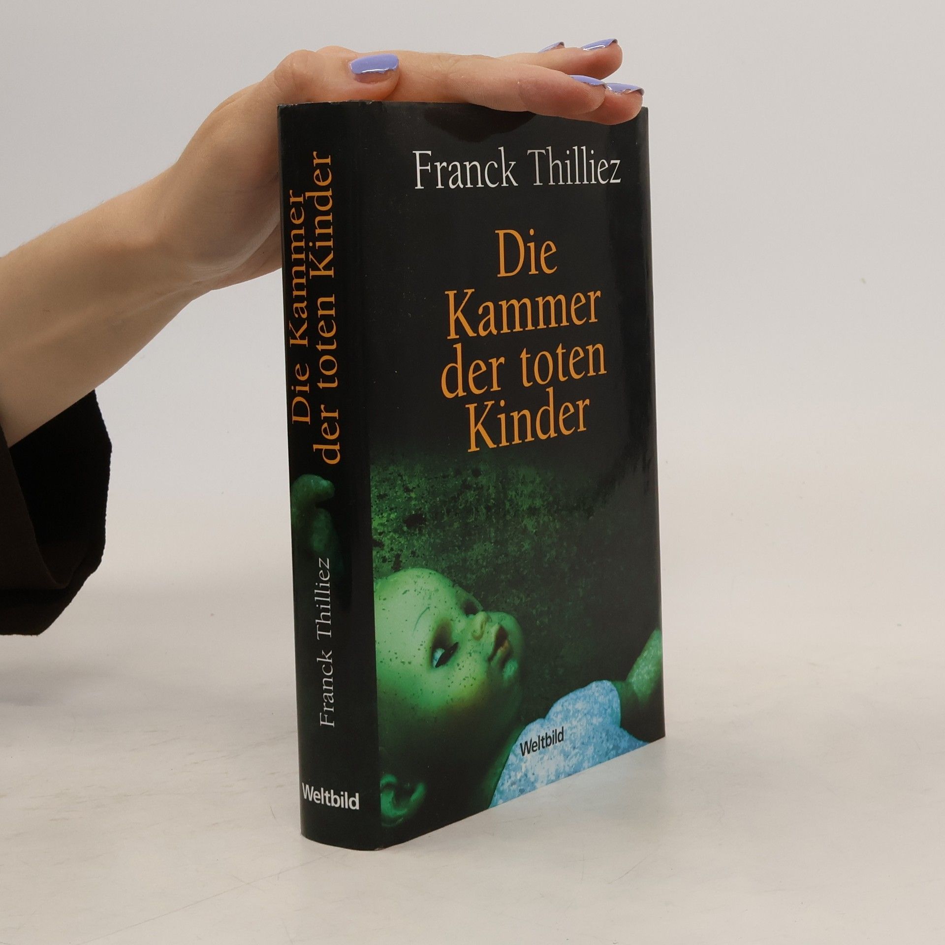 Franck Thilliez Die Kammer der toten Kinder