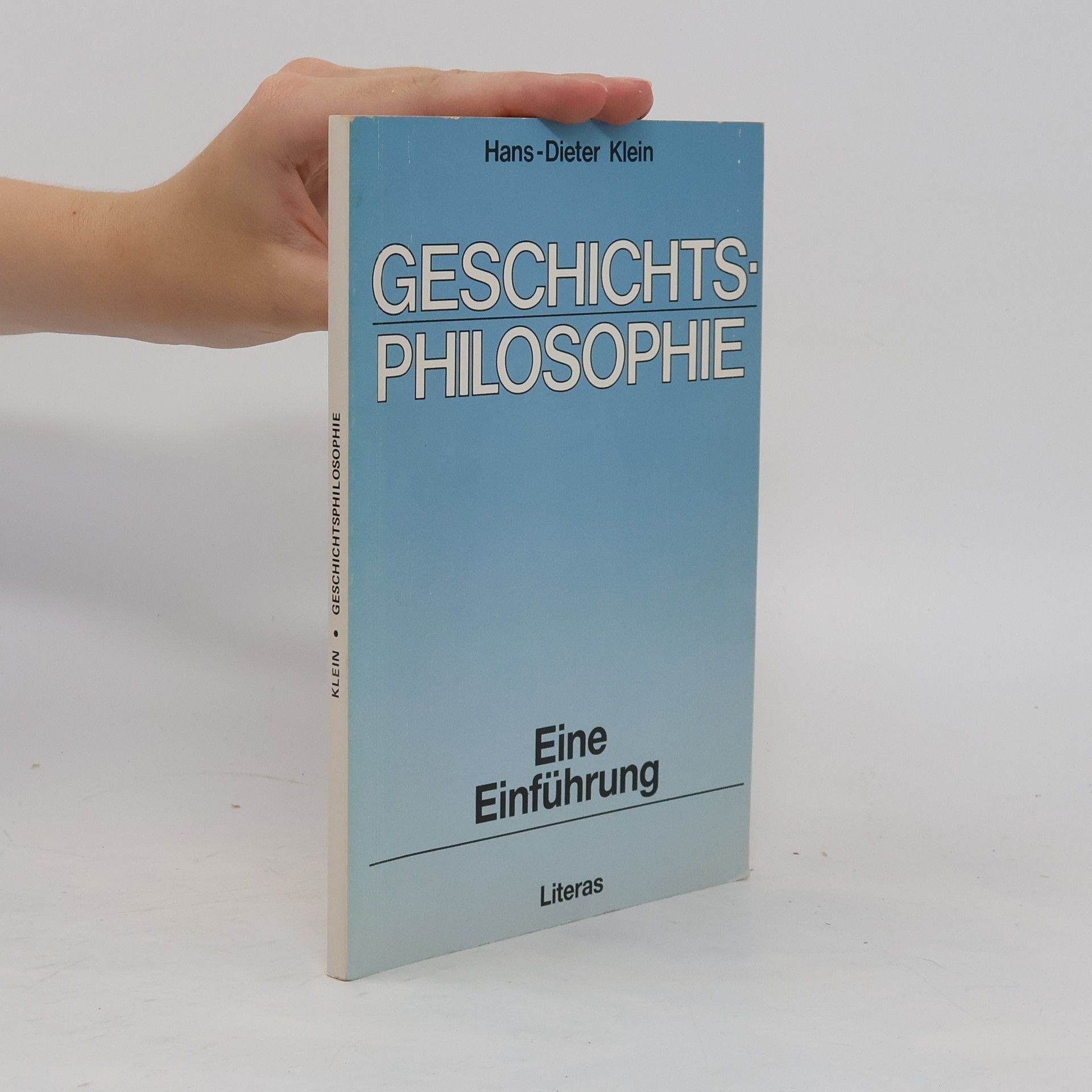 Hans-Dieter Klein Geschichtsphilosophie