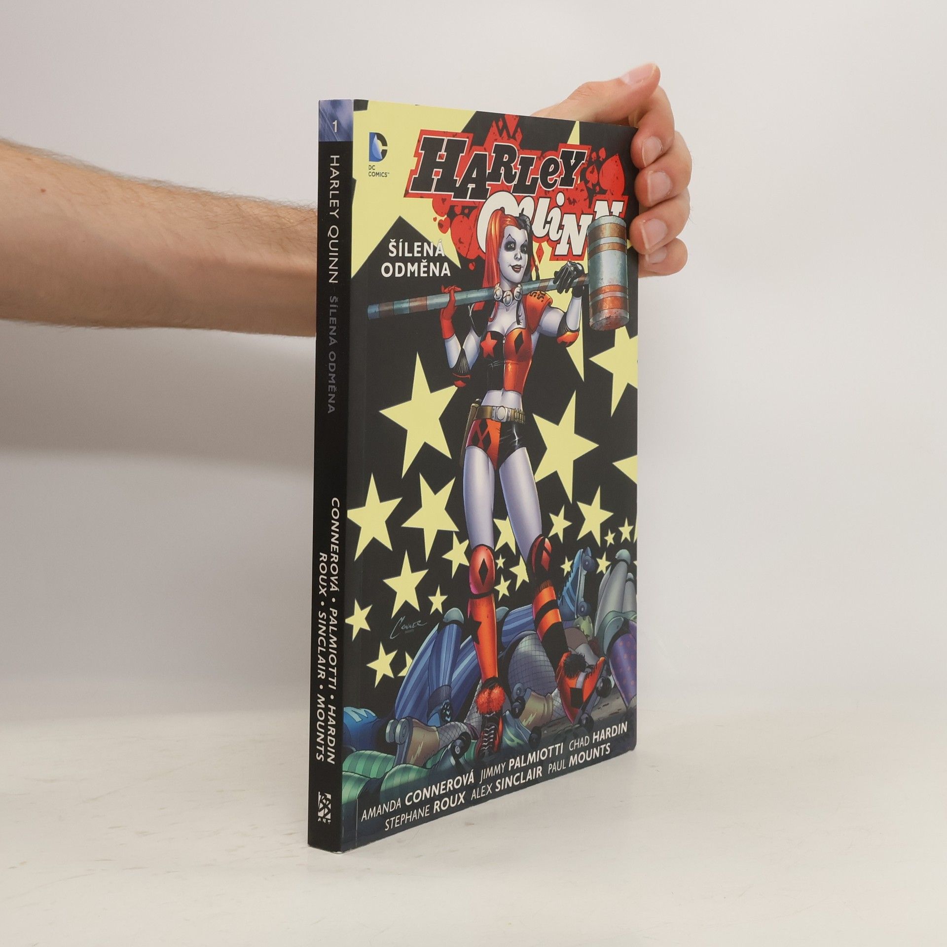 kolektiv Harley Quinn. Kniha první, Šílená odměna