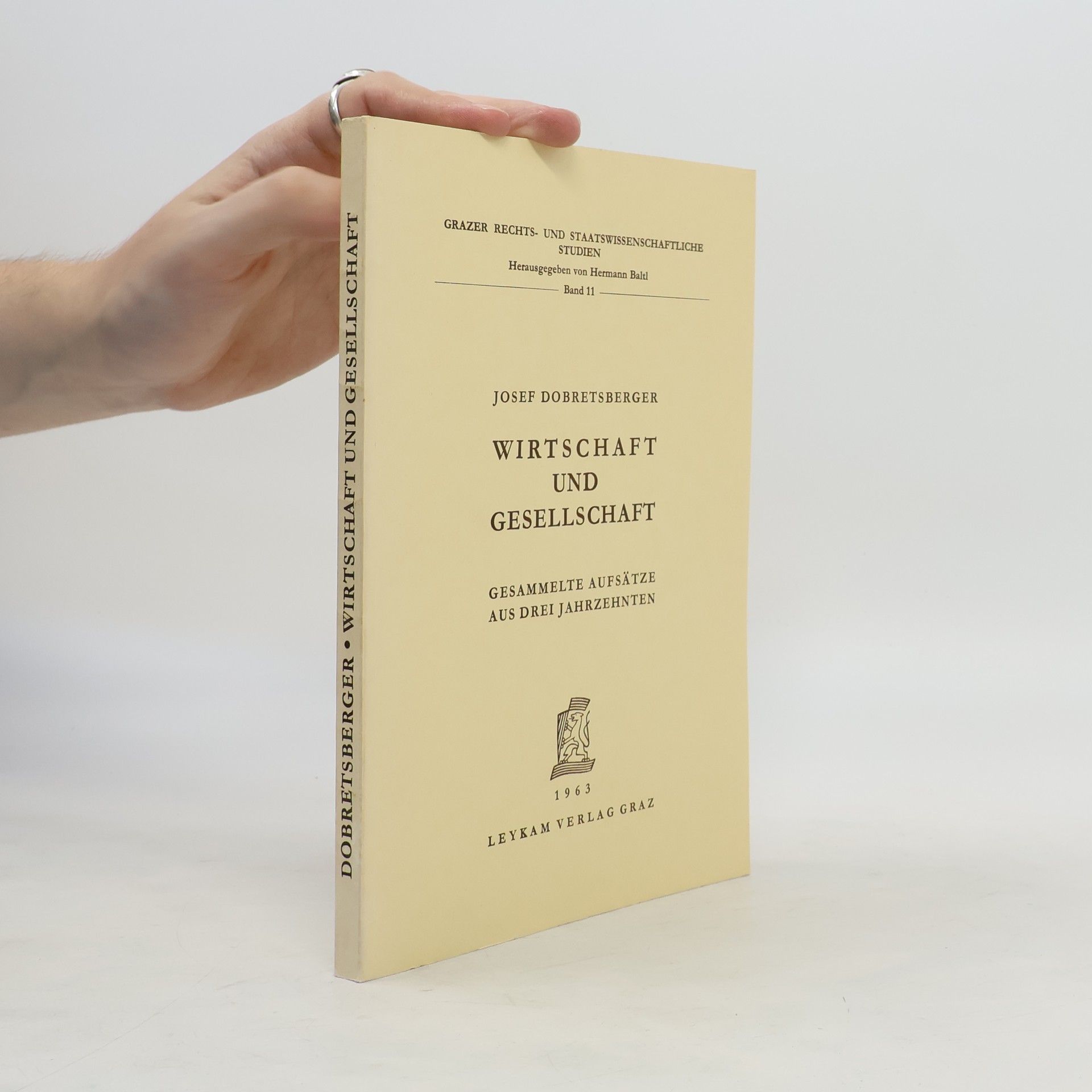 Josef Dobretsberger Wirtschaft und Gesellschaft