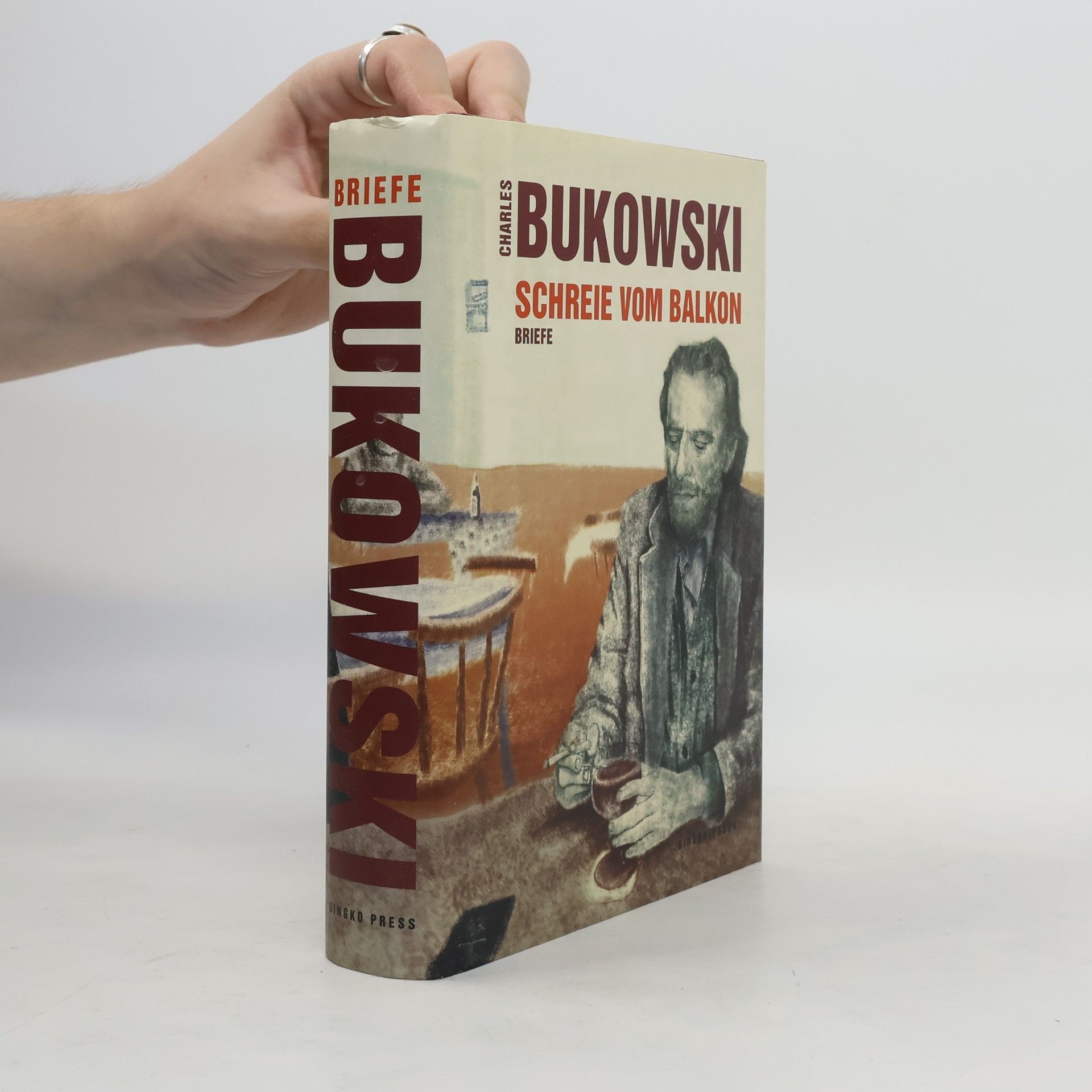 Charles Bukowski Schreie vom Balkon