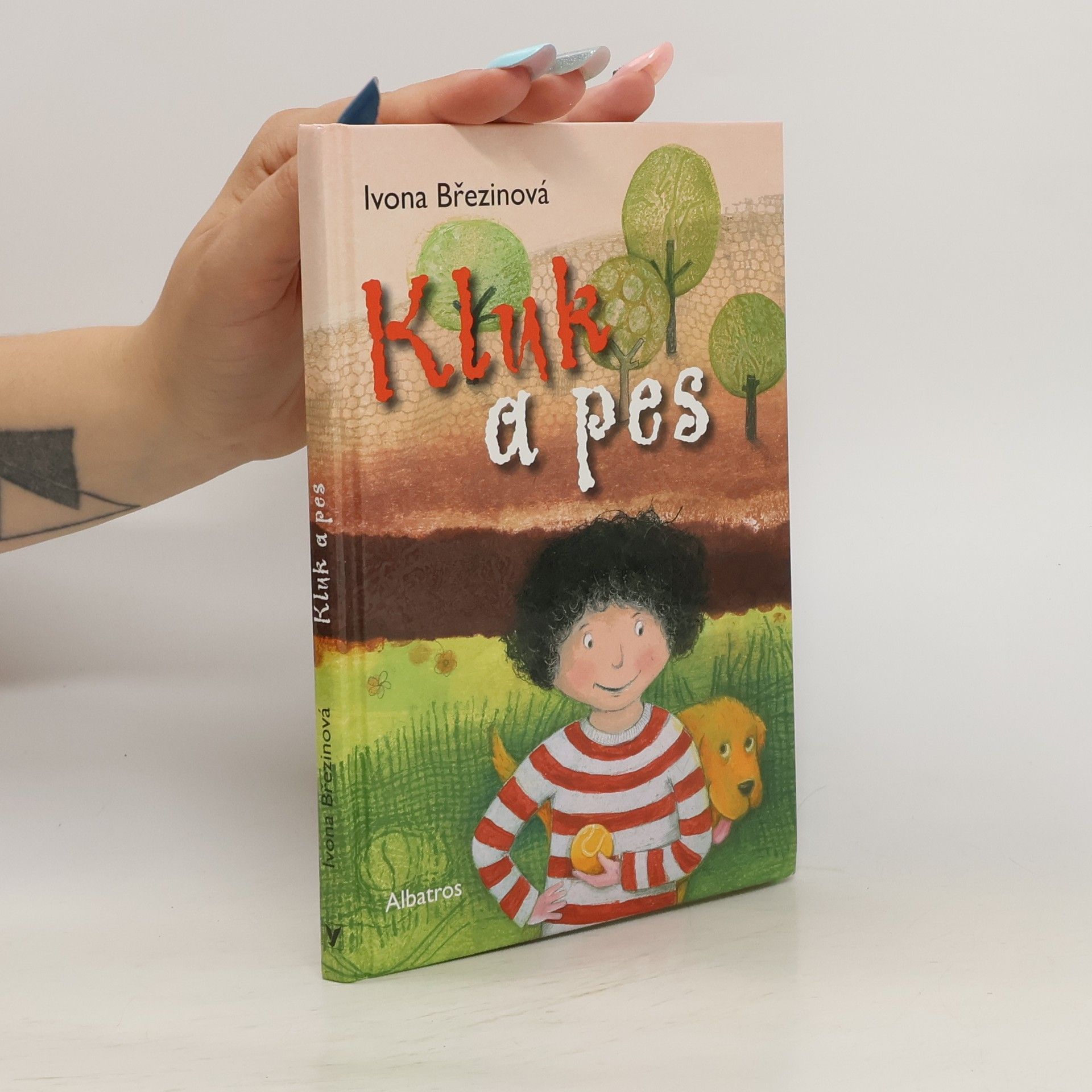 Ivona Březinová Kluk a pes