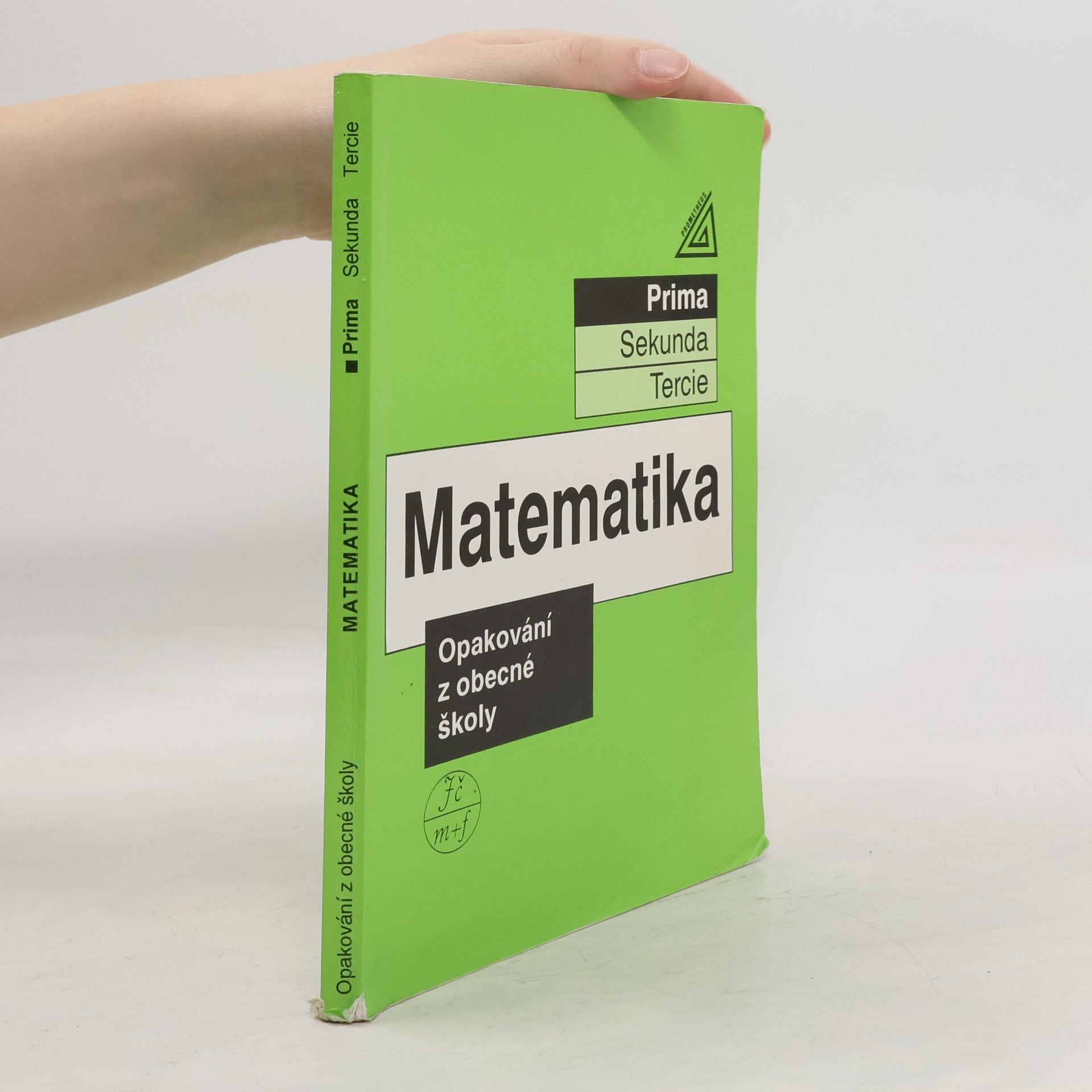 kolektiv Matematika. Prima, Opakování z obecné školy