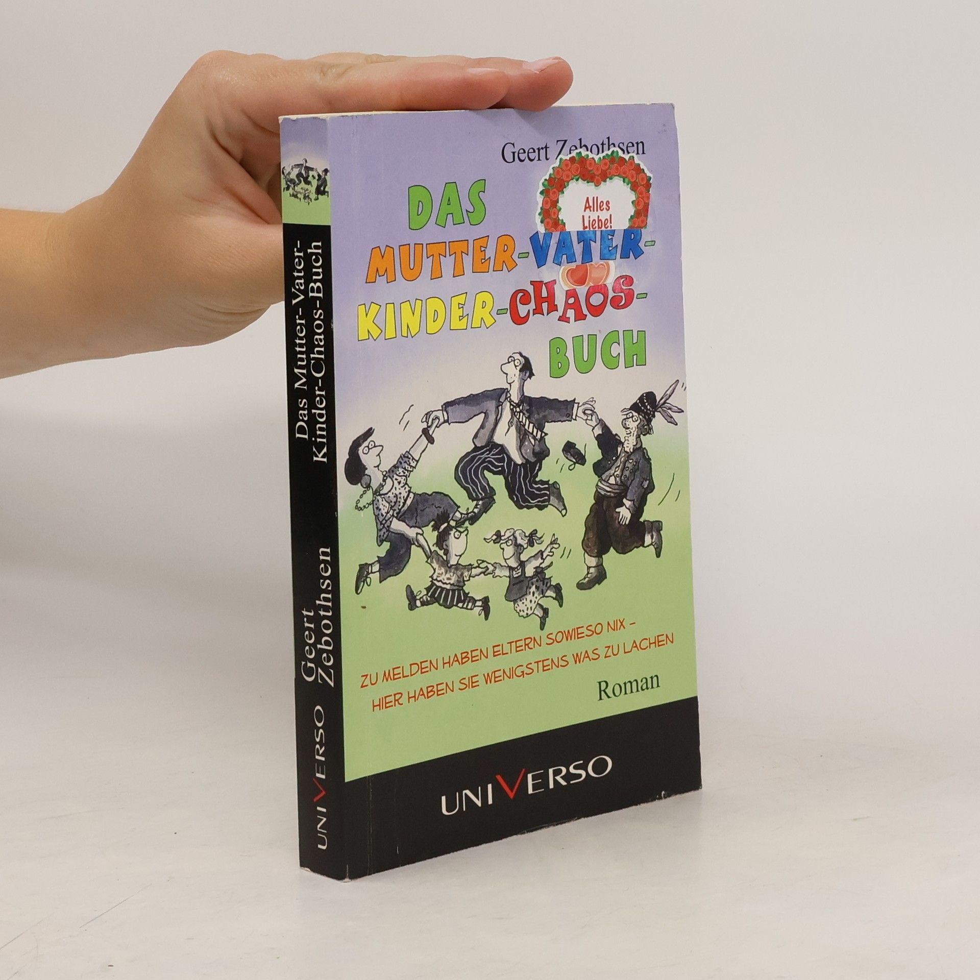 Geert Zebothsen Das Mutter-Vater-Kinder-Chaos-Buch