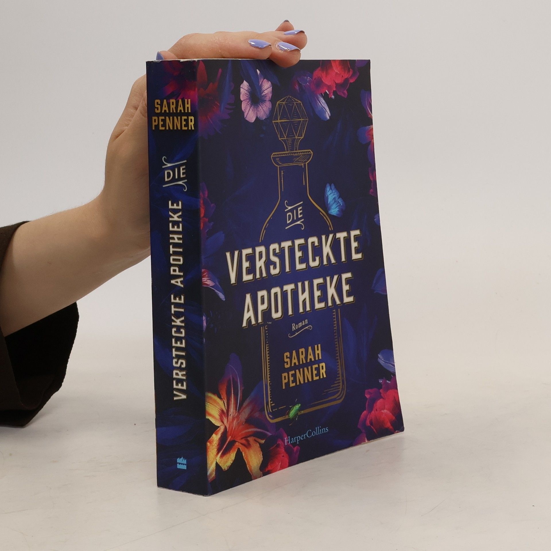 Sarah Penner Die versteckte Apotheke
