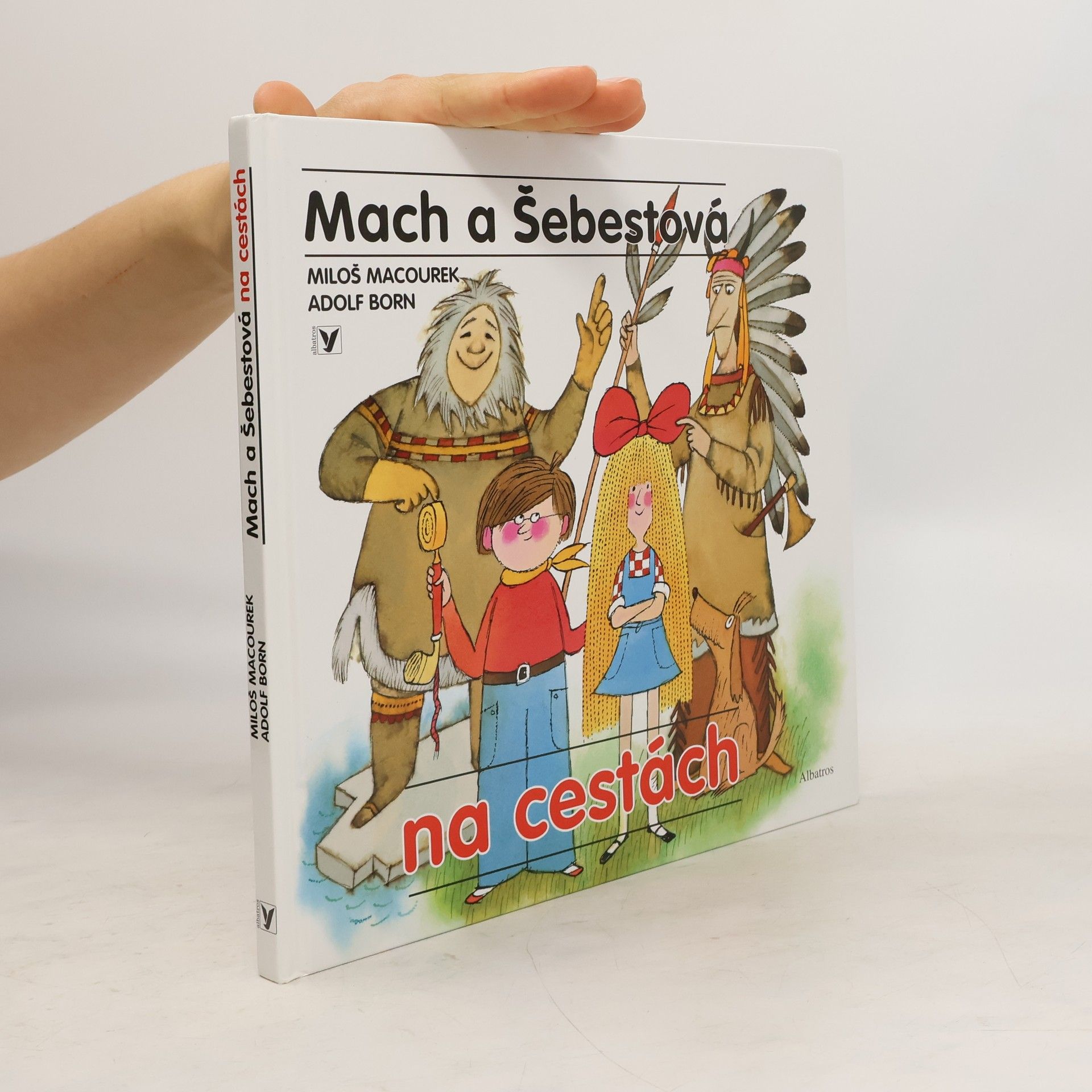 Miloš Macourek Mach a Šebestová na cestách