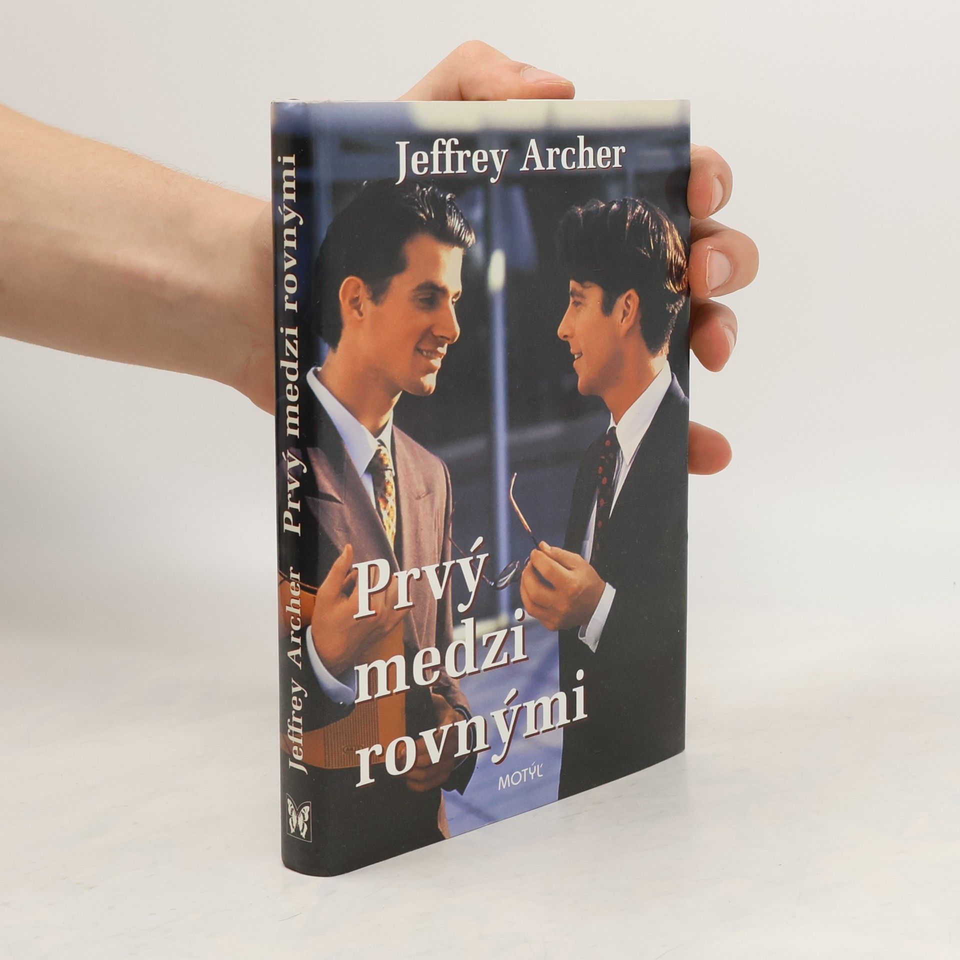 Jeffrey Archer Prvý medzi rovnými