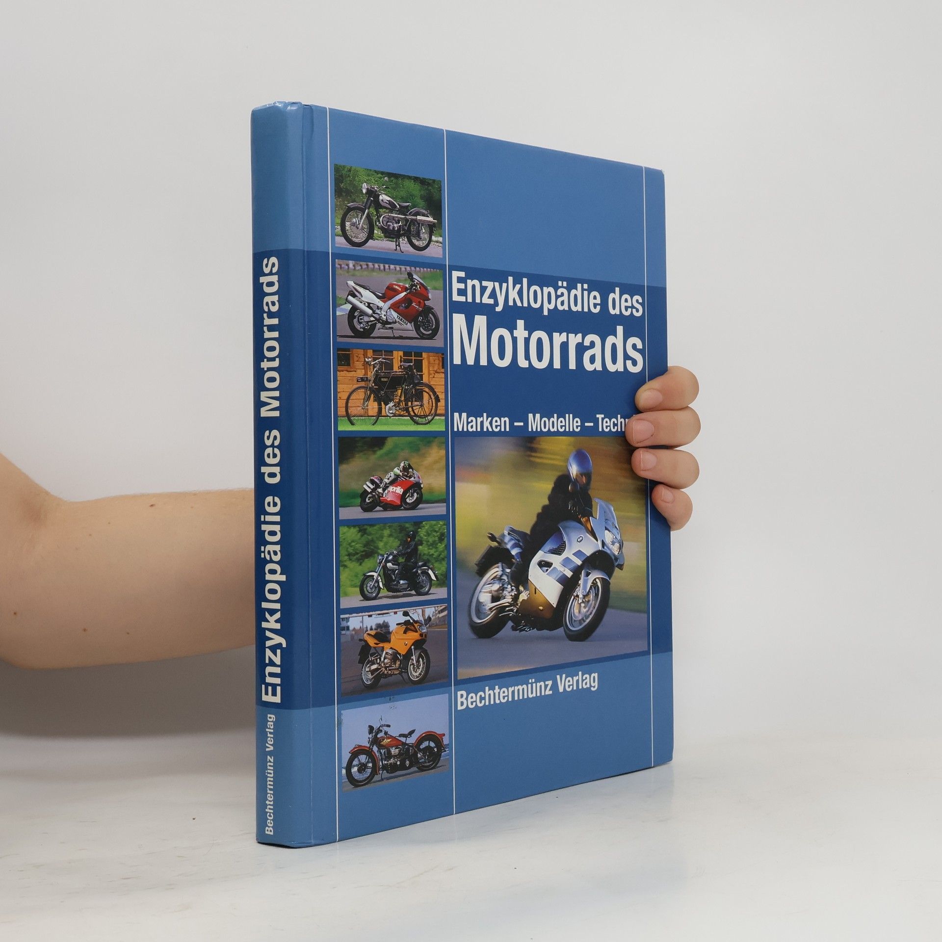 kolektiv Enzyklopädie des Motorrads. Marken-Modelle-Technik