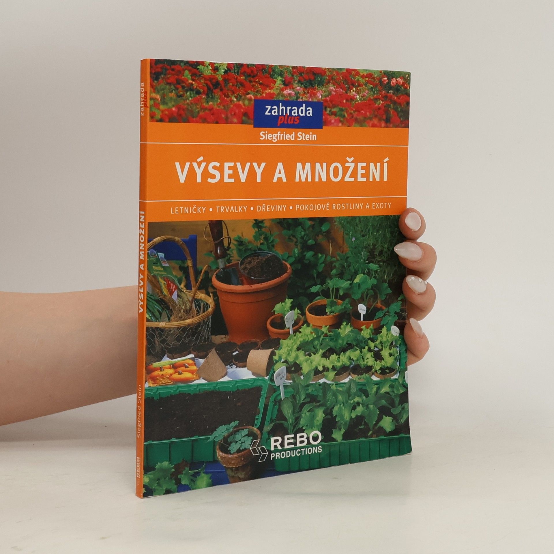 Siegfried Stein Výsevy a množení