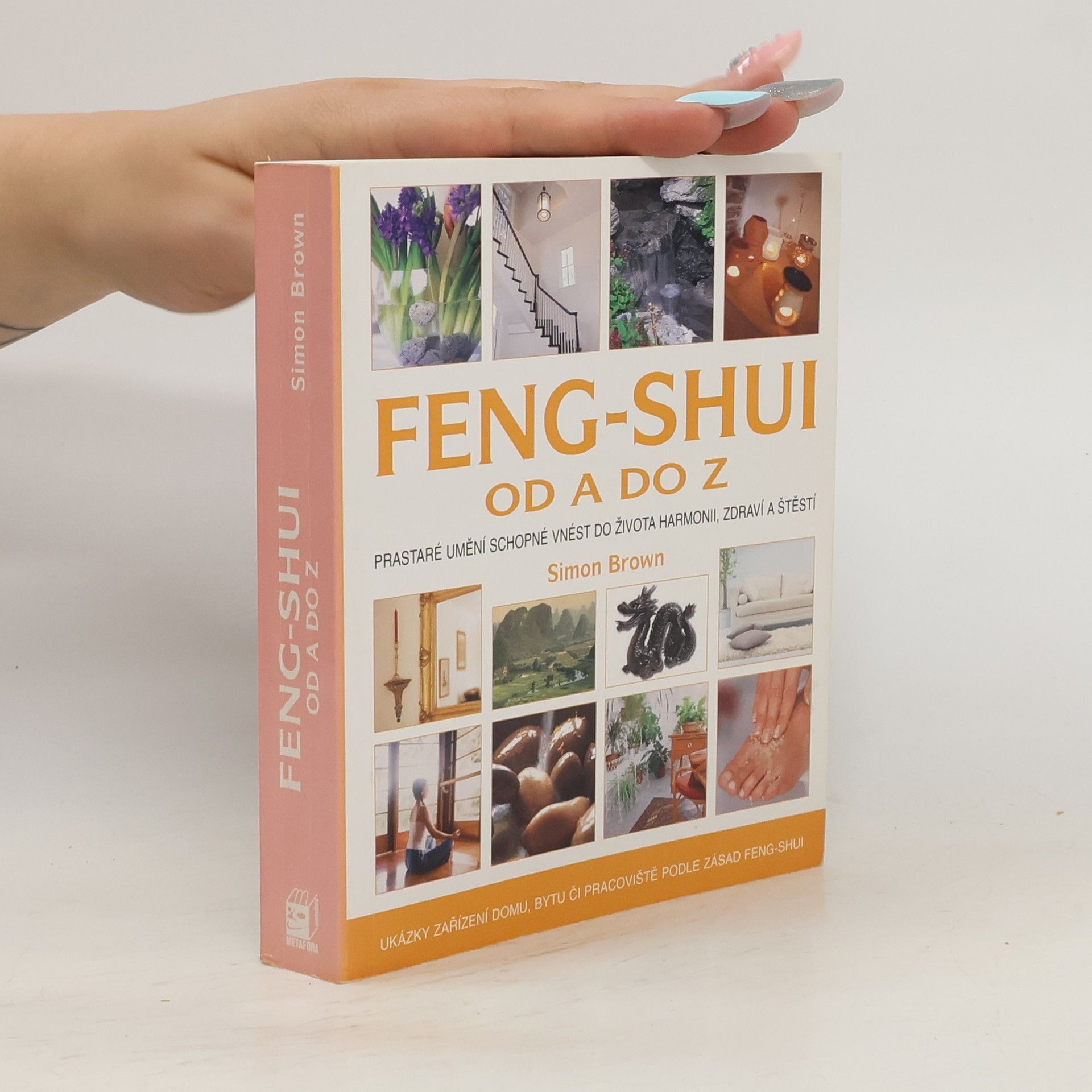 Simon Brown Feng-shui od A do Z
