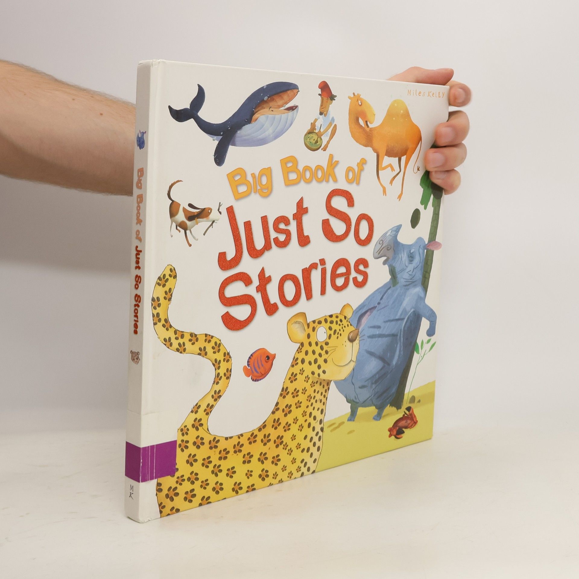 Rudyard Kipling Big Book of Just So Stories