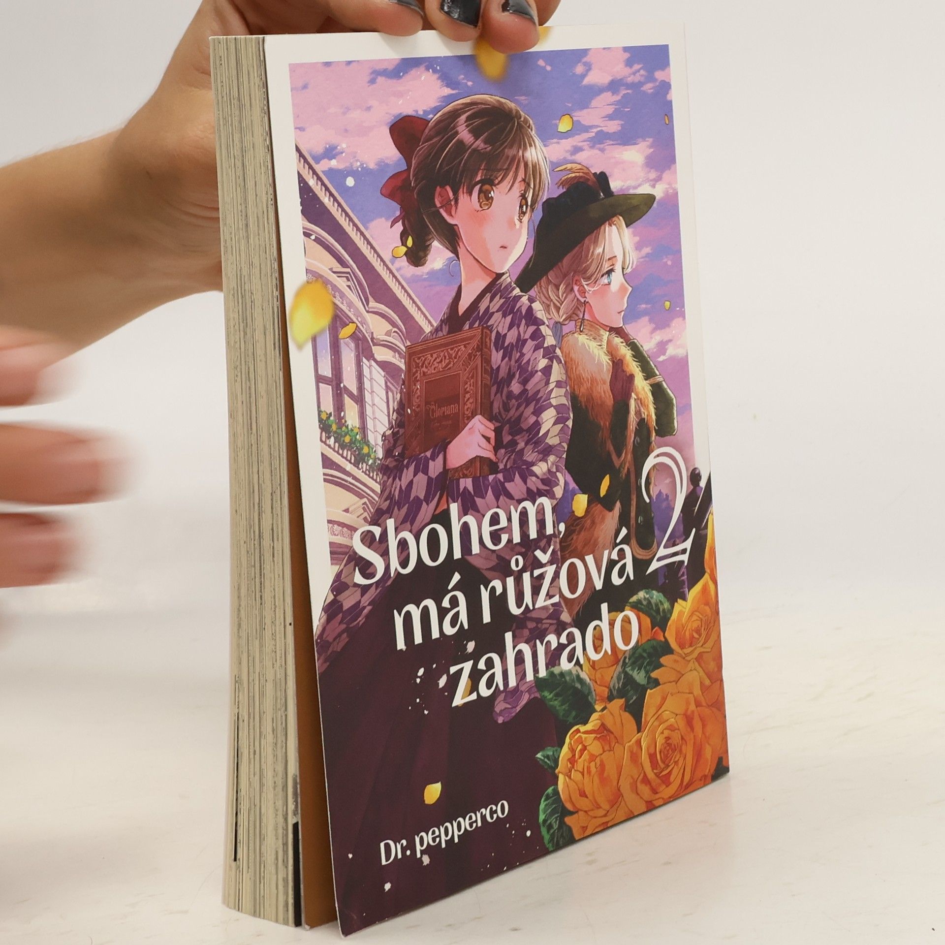 Dr. pepperco Sbohem, má růžová zahrado. 2