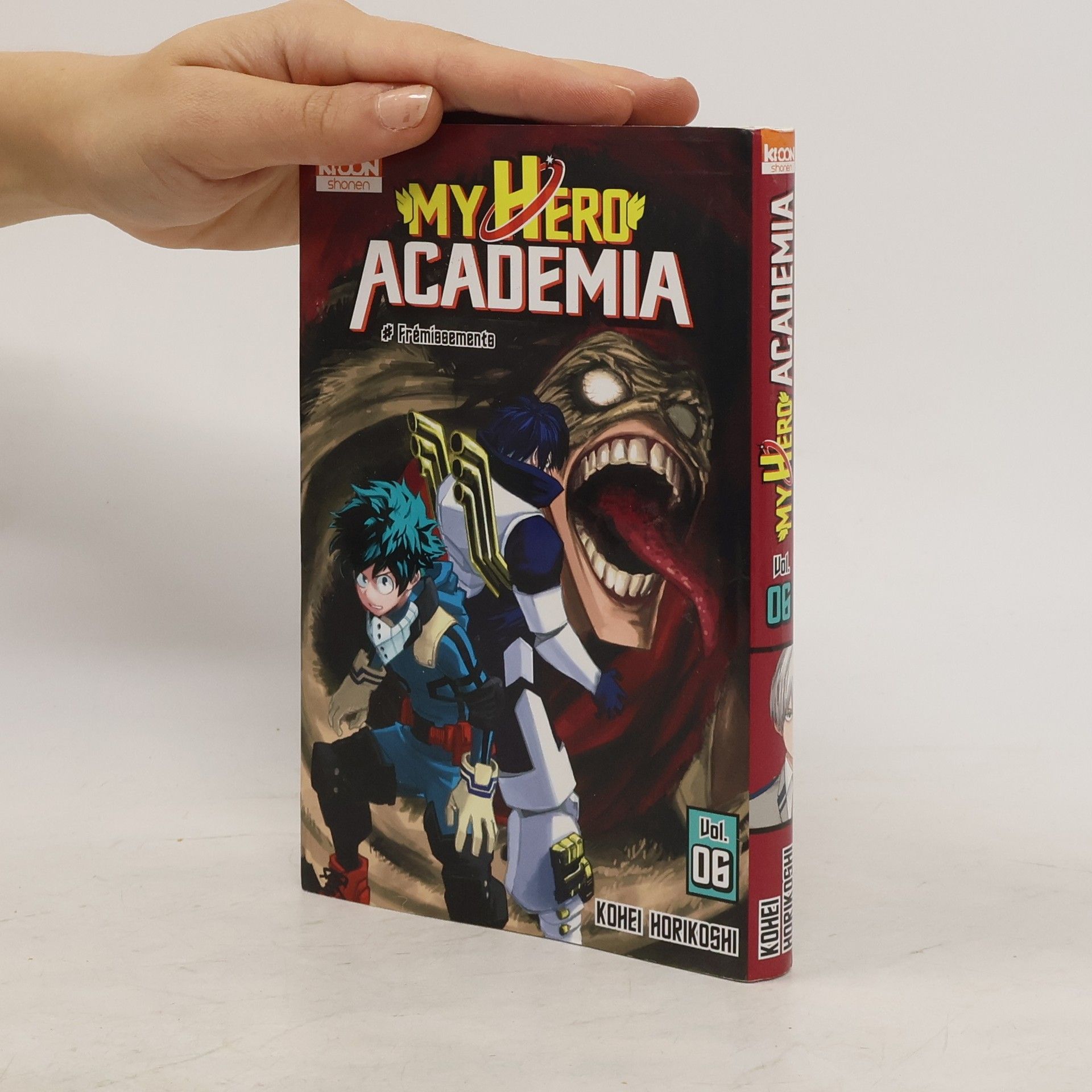Kōhei Horikoshi My Hero Academia. Vol. 6