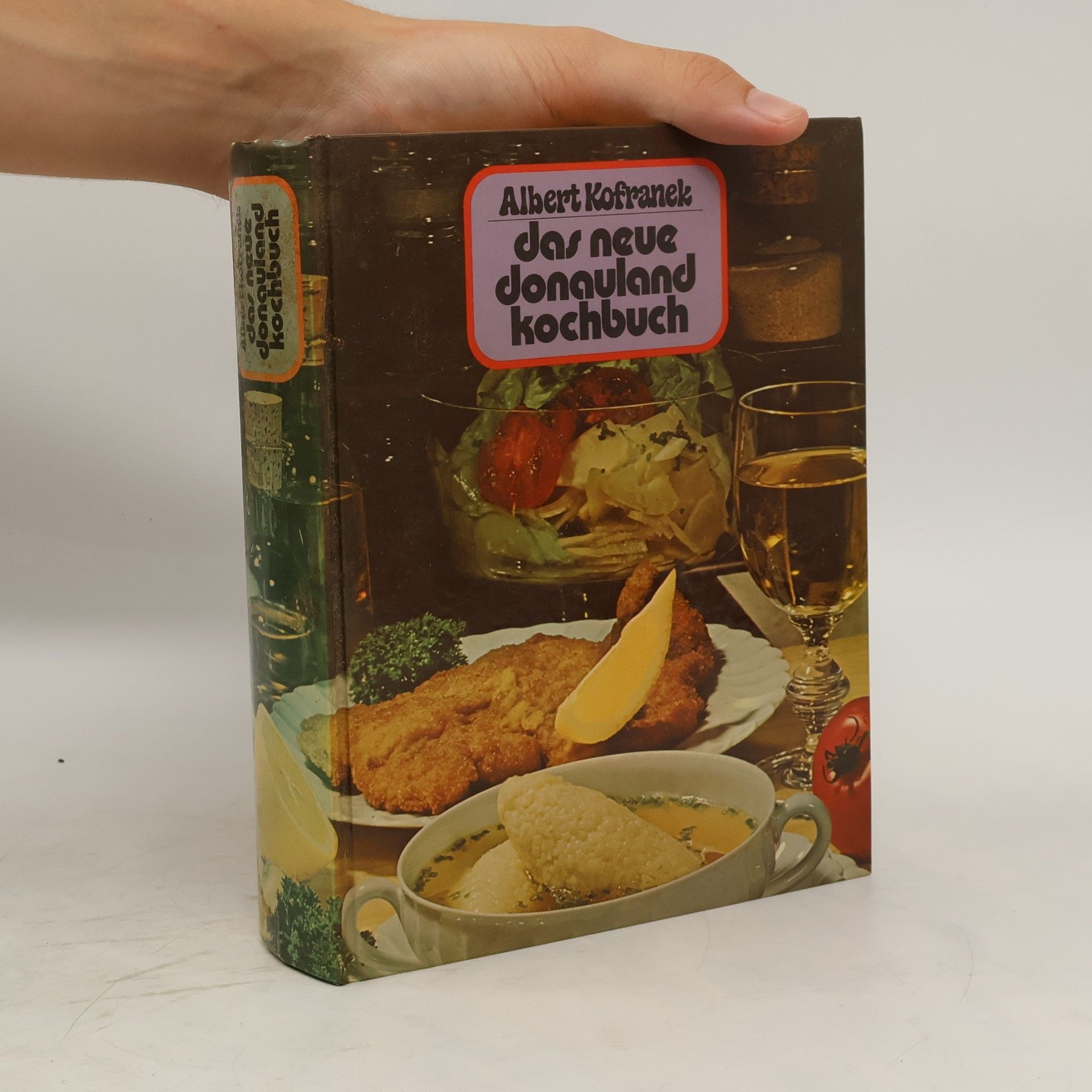 Albert Kofranek Das neue Donauland Kochbuch