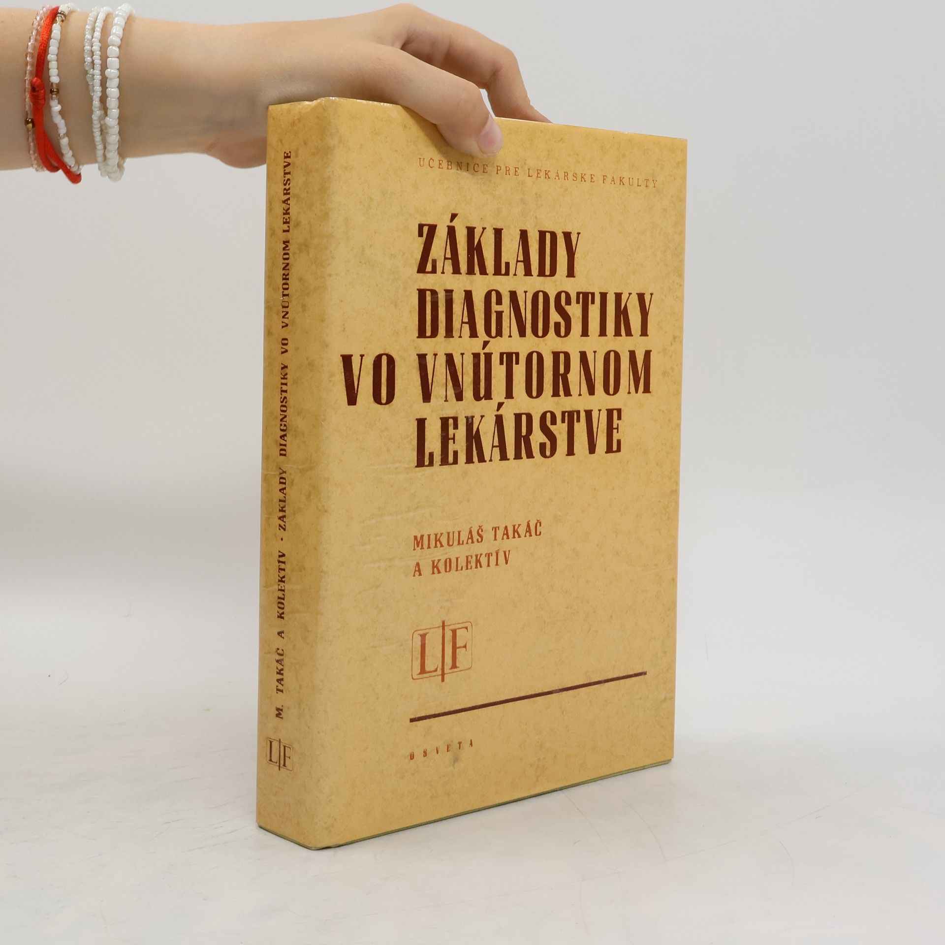 Collectif d'auteurs Základy diagnostiky vo vnútornom lekárstve