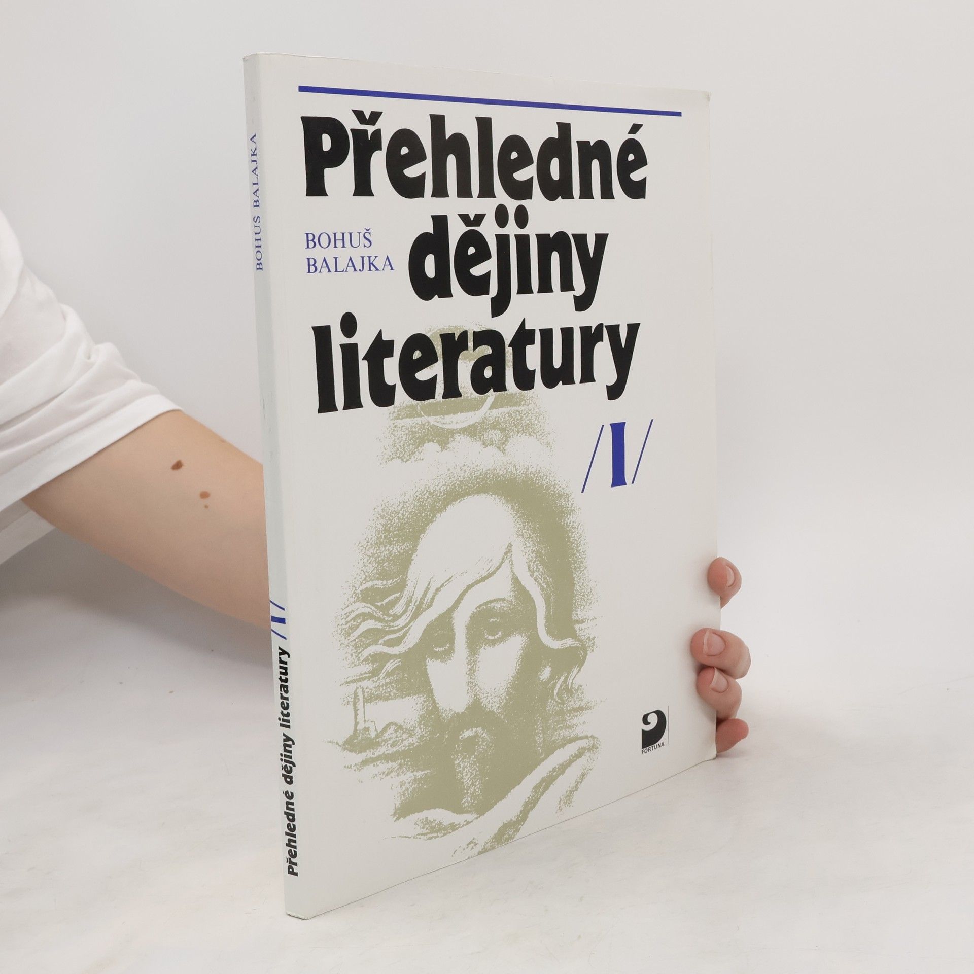 Bohuš Balajka Přehledné dějiny literatury I.