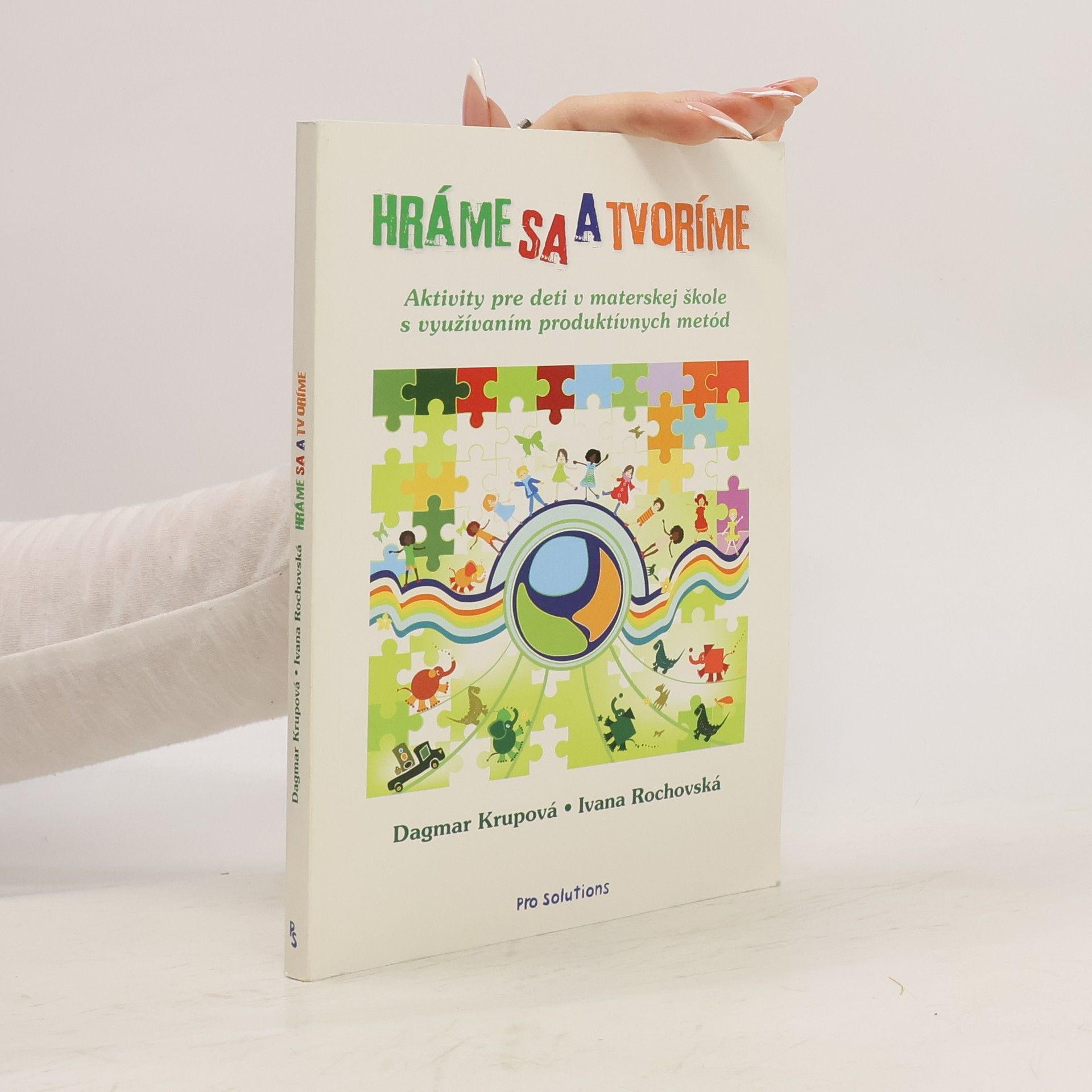 Dagmar Krupová Hráme sa a tvoríme