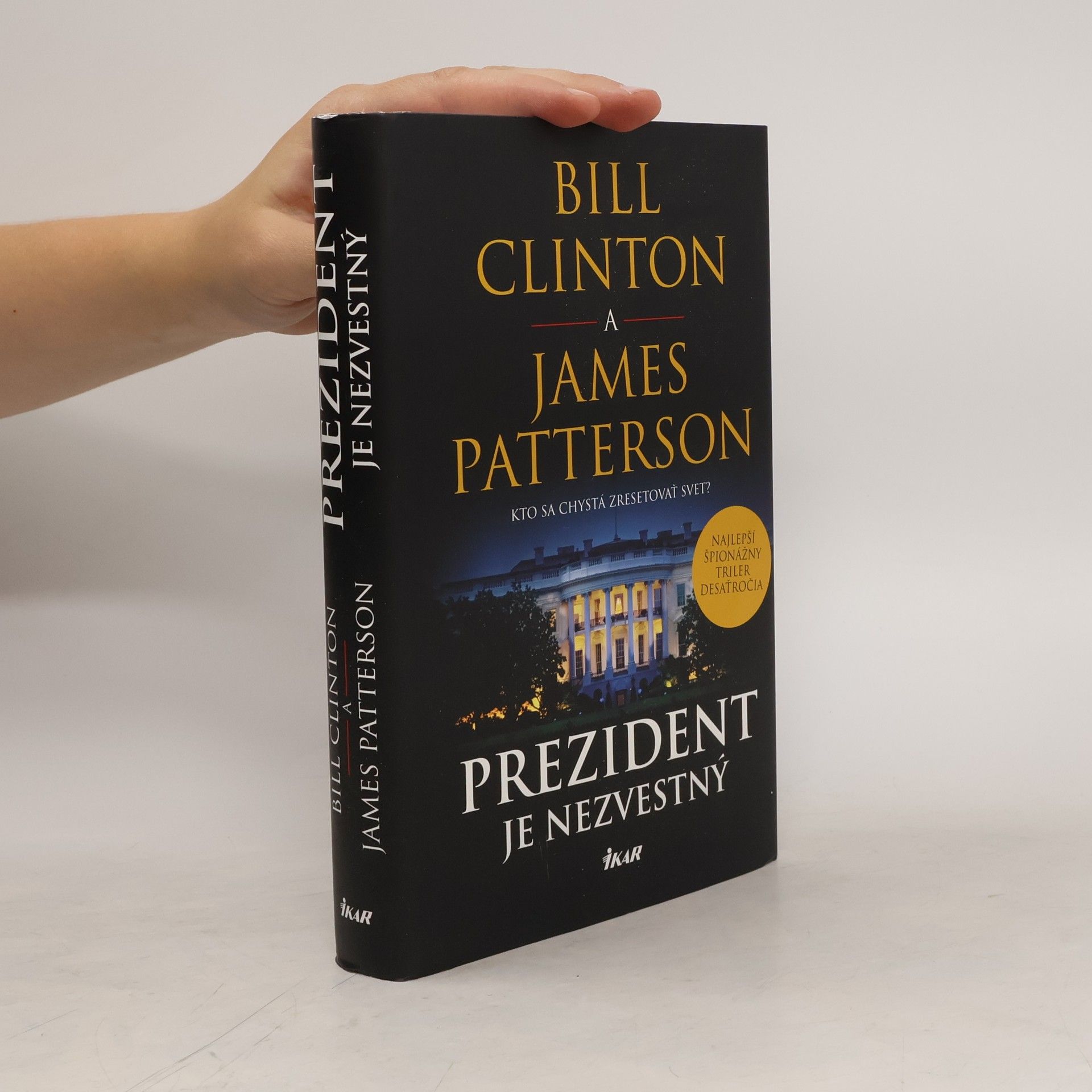 James Patterson Prezident je nezvestný