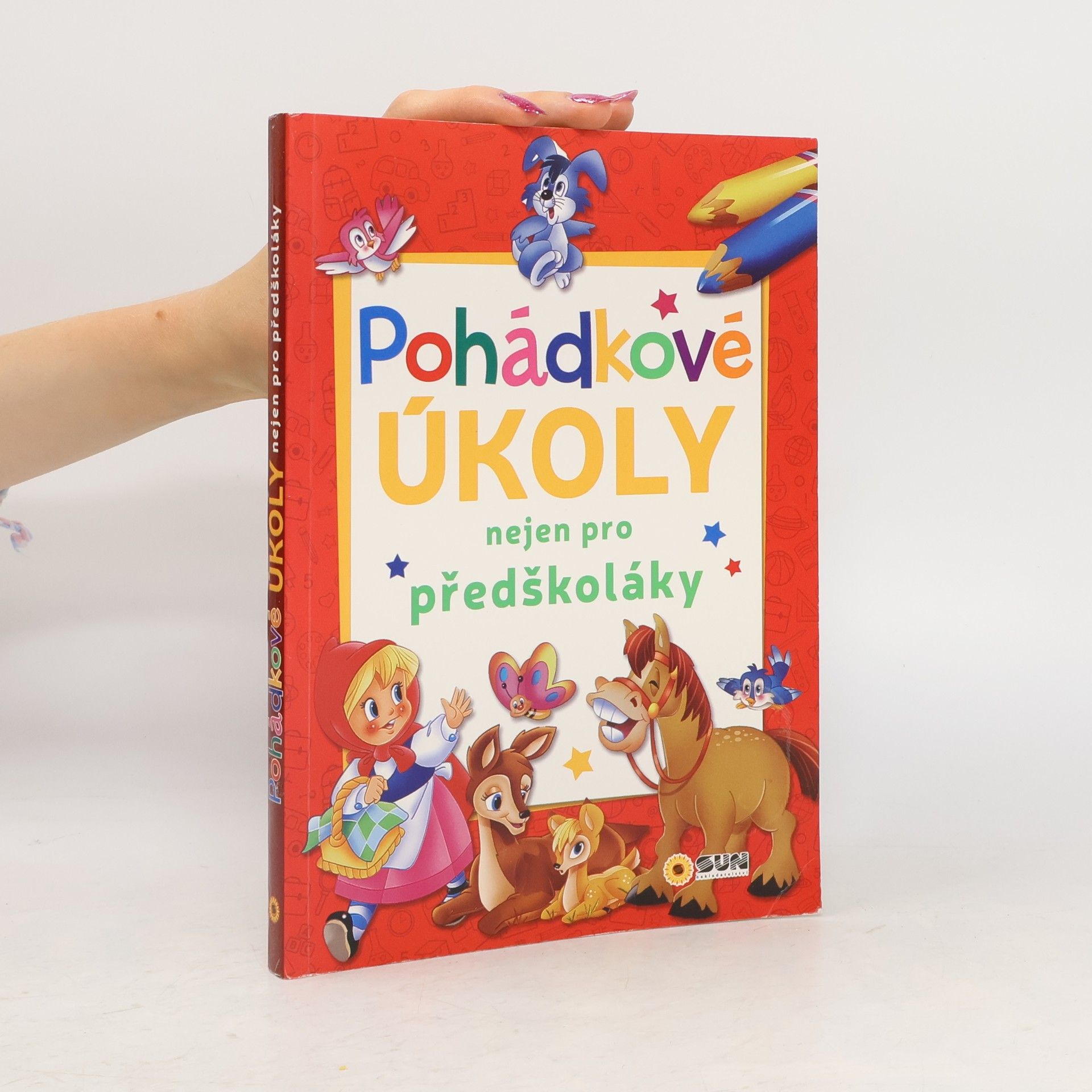 Alexandra Niklíčková Pohádkové úkoly nejen pro předškoláky