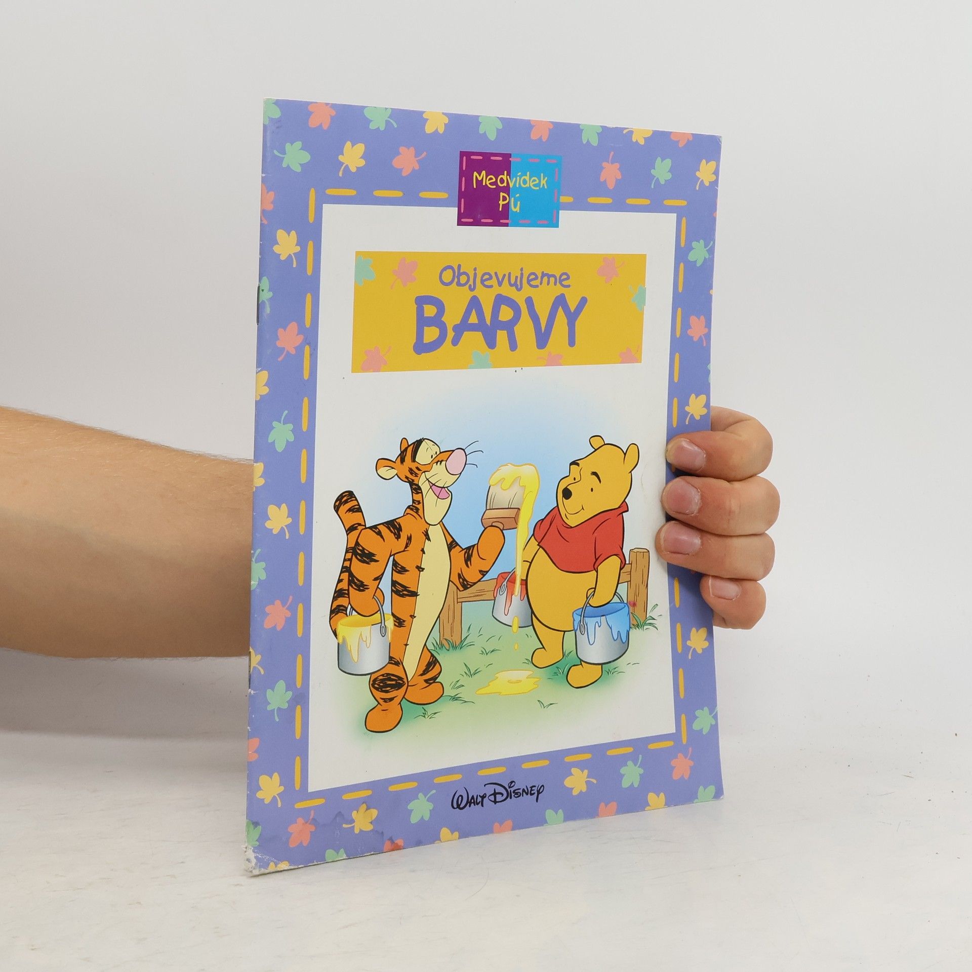 Collectif d'auteurs Objevujeme barvy. Medvídek Pú