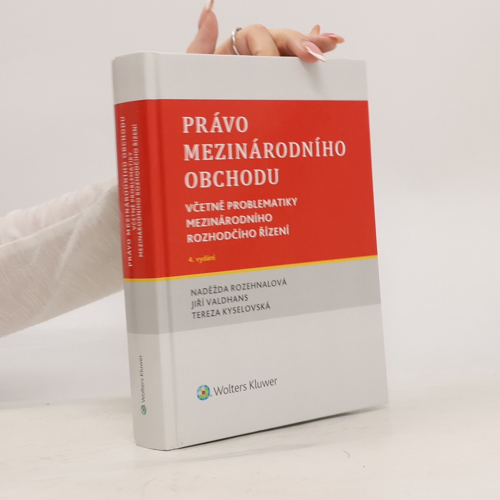 Naděžda Rozehnalová Právo mezinárodního obchodu