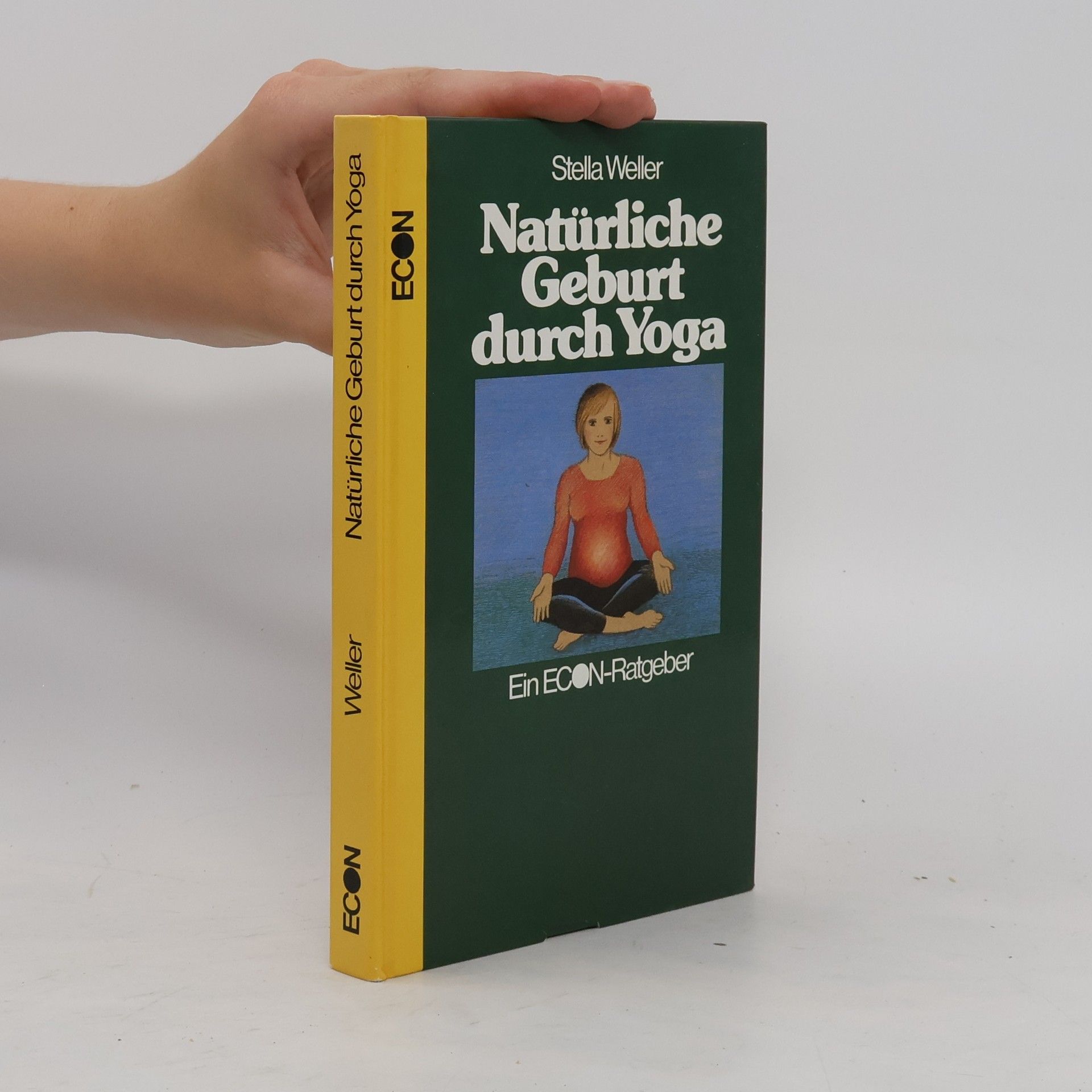 Stella Weller Natürliche Geburt durch Yoga