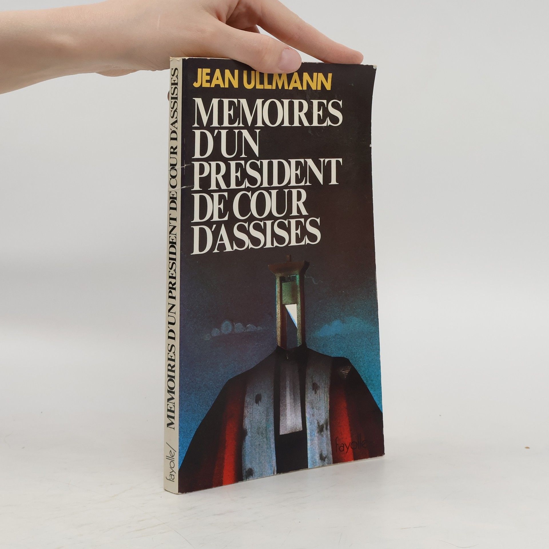 Jean Ullmann Mémoires d'un président de cour d'assises