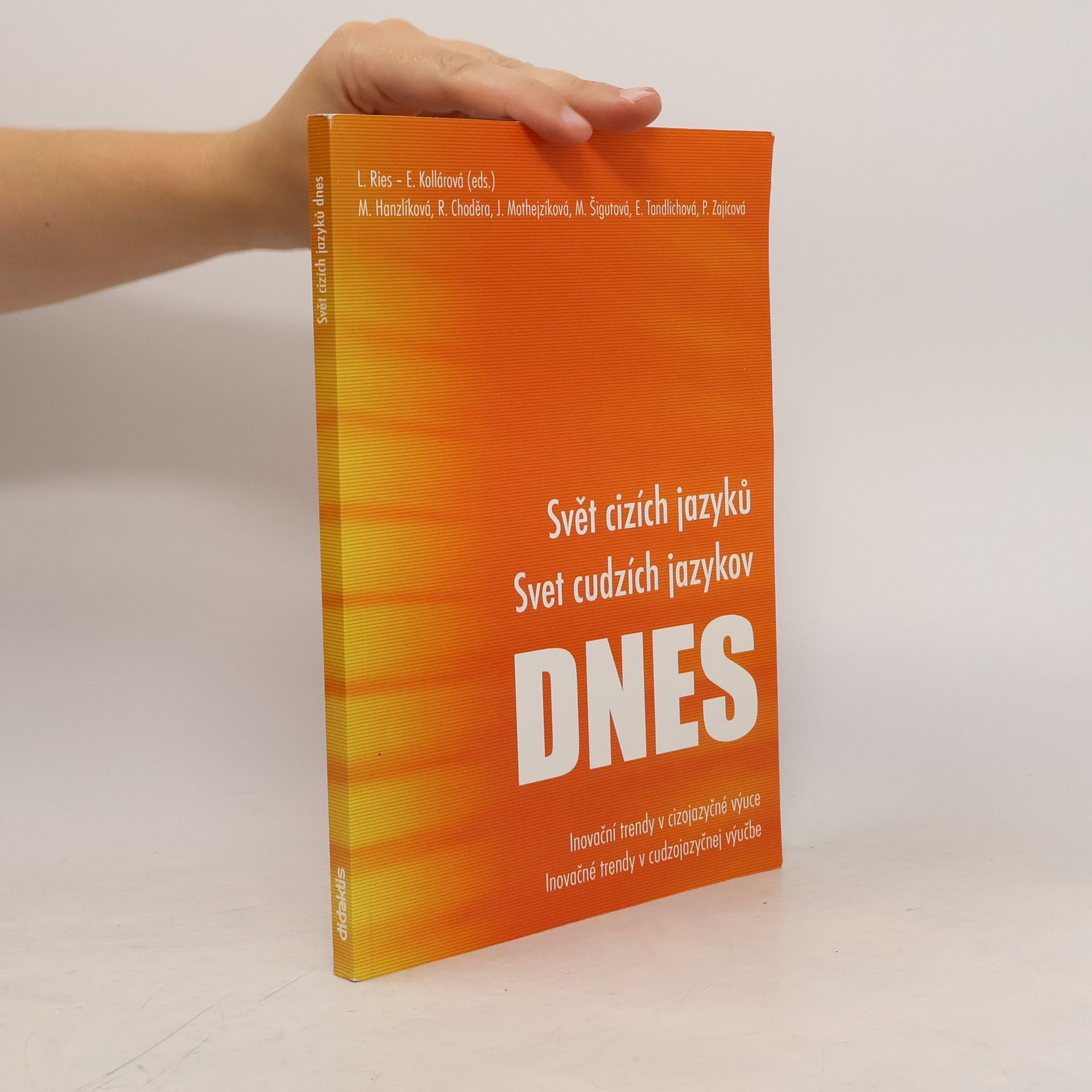 Anna Schneider Svět cizích jazyků Svet cudzích jazykov DNES