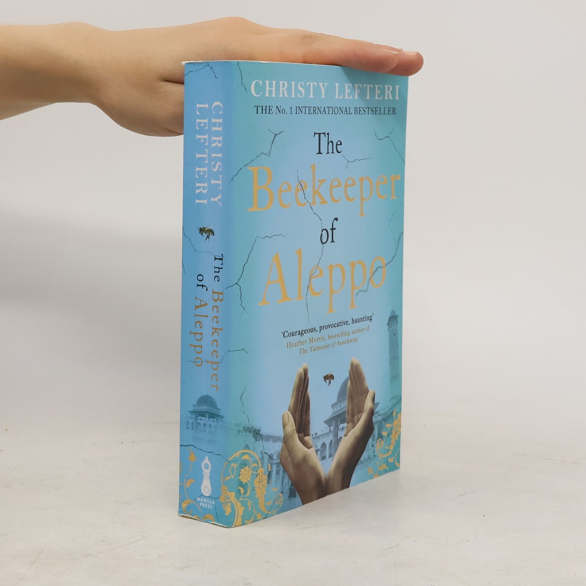 Christy Lefteri The Beekeeper of Aleppo