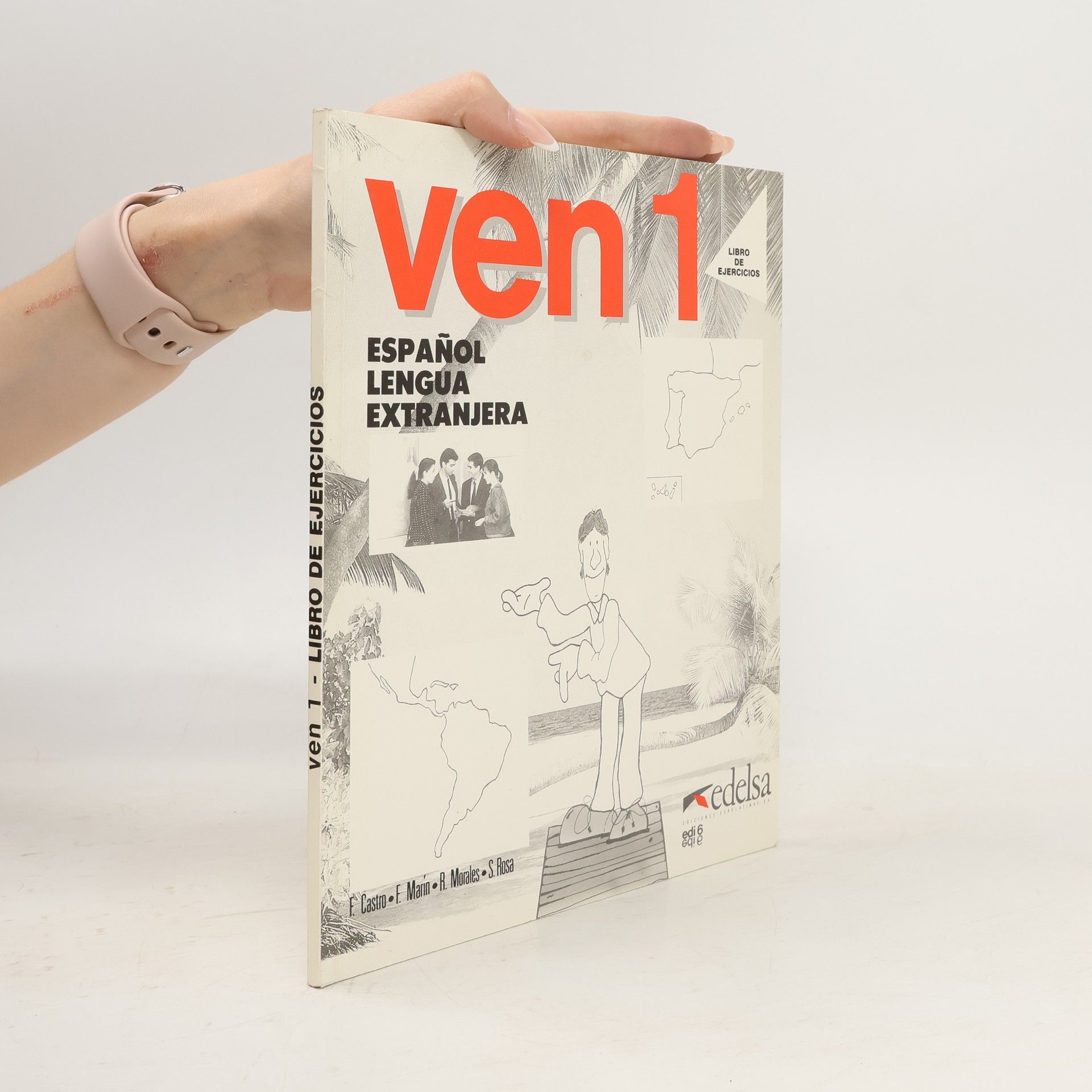 Fernando Marín Ven 1 : Libro del alumno : Espaňol lengua extranjera