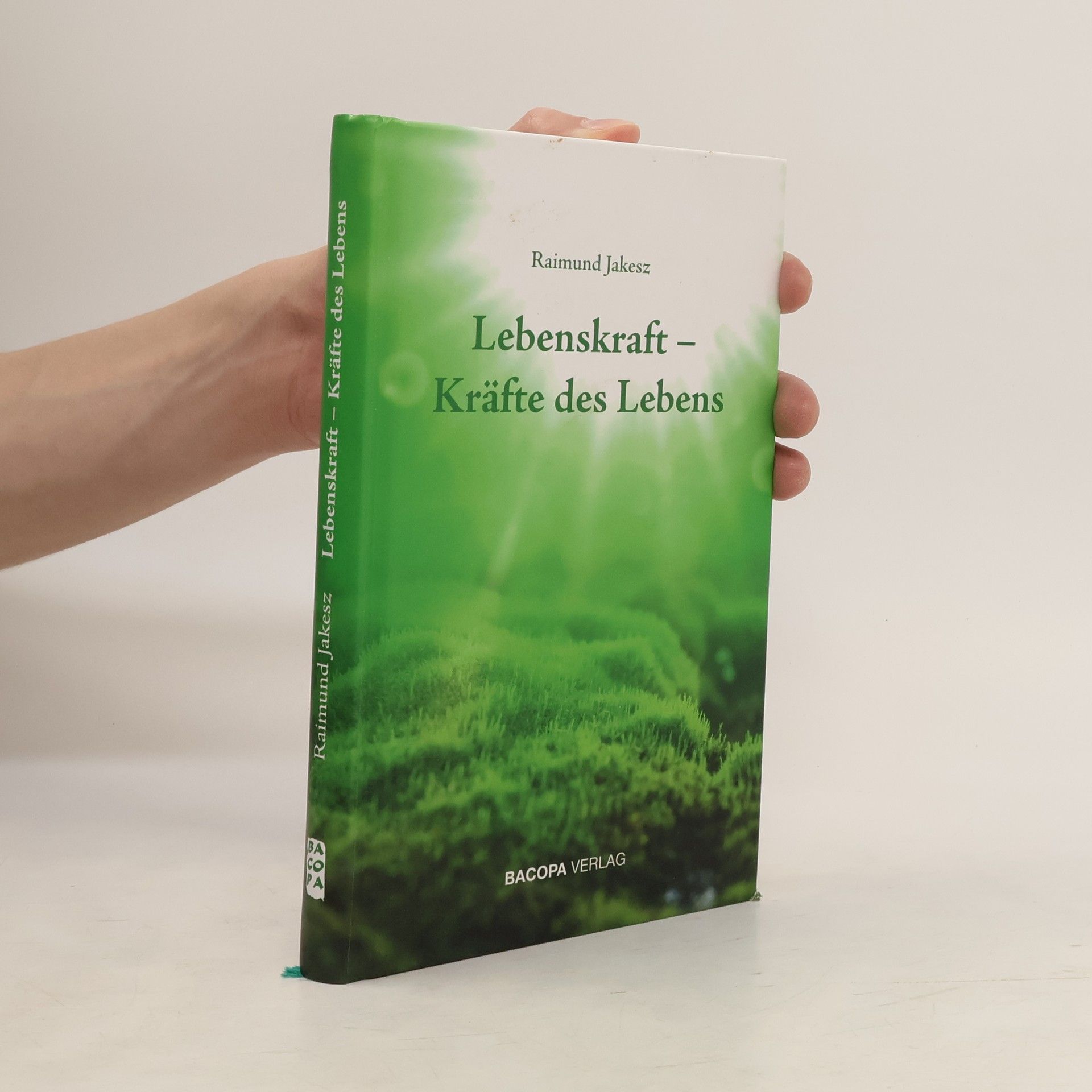 Lebenskraft - Kräfte des Lebens