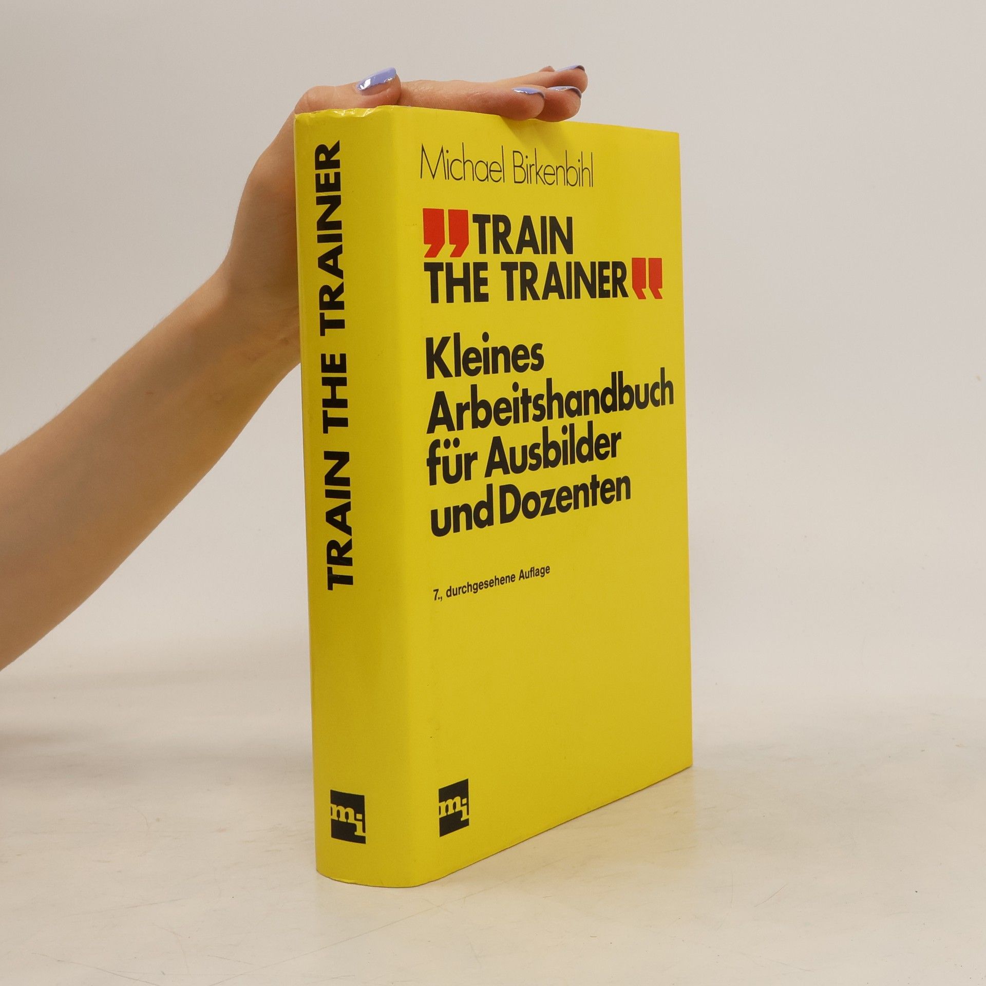 Michael Birkenbihl Train the trainer