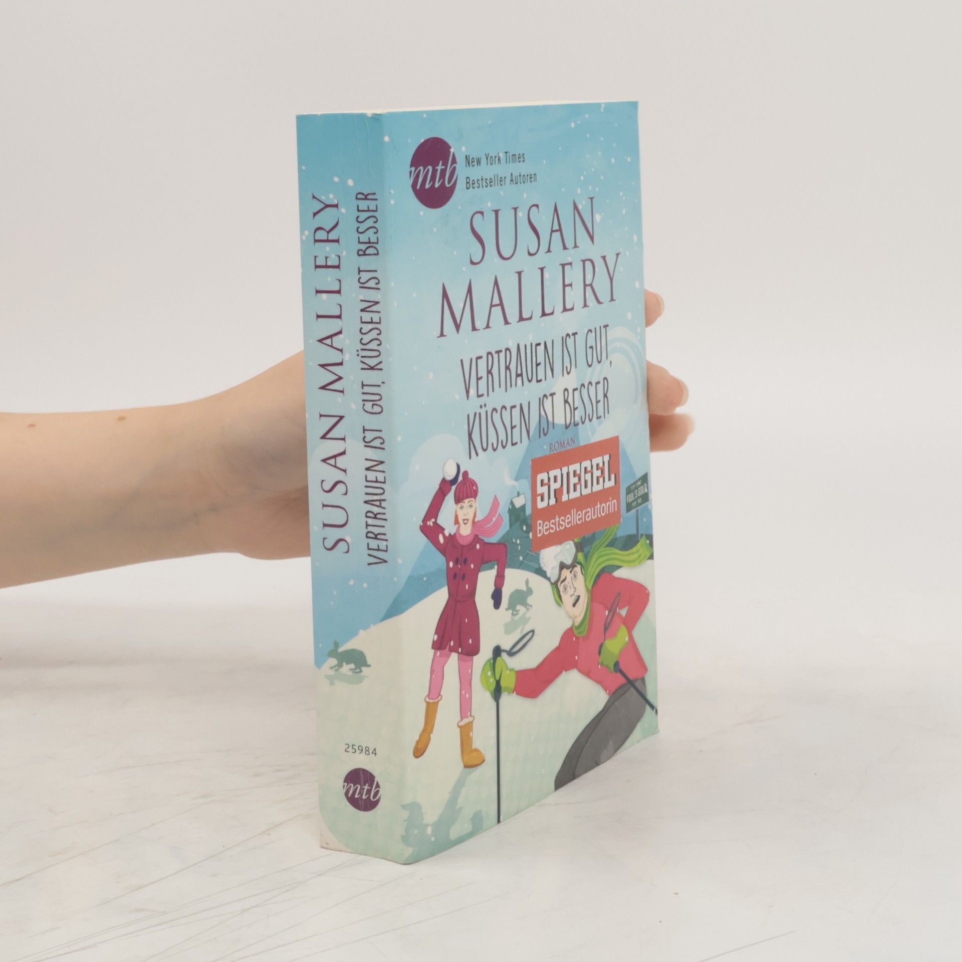 Susan Mallery Vertrauen ist gut, küssen ist besser