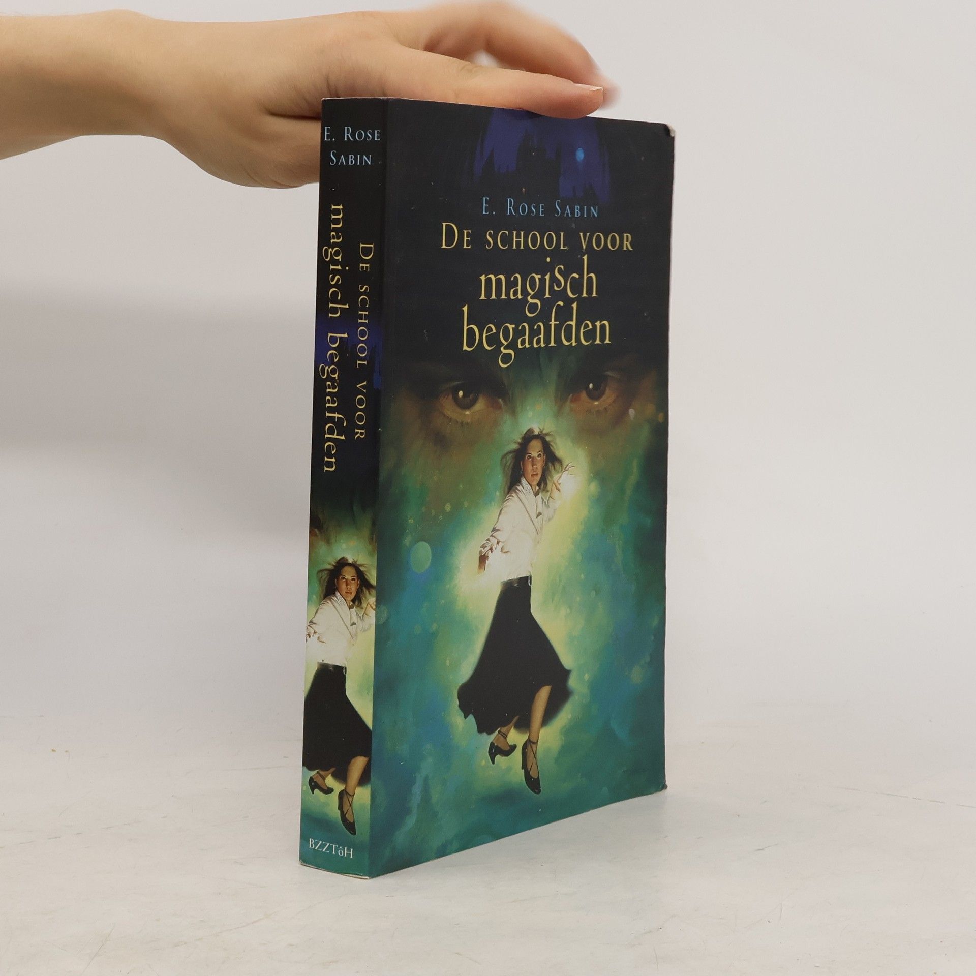 E. Rose Sabin De school voor magisch begaafden