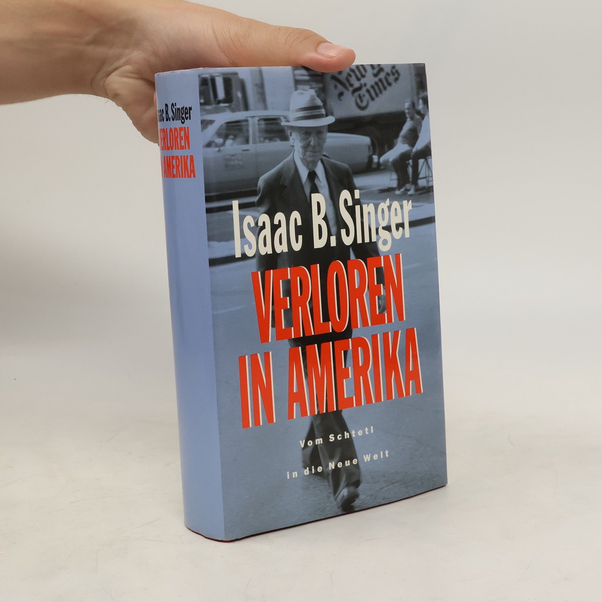 Isaac Bashevis Singer Verloren in Amerika