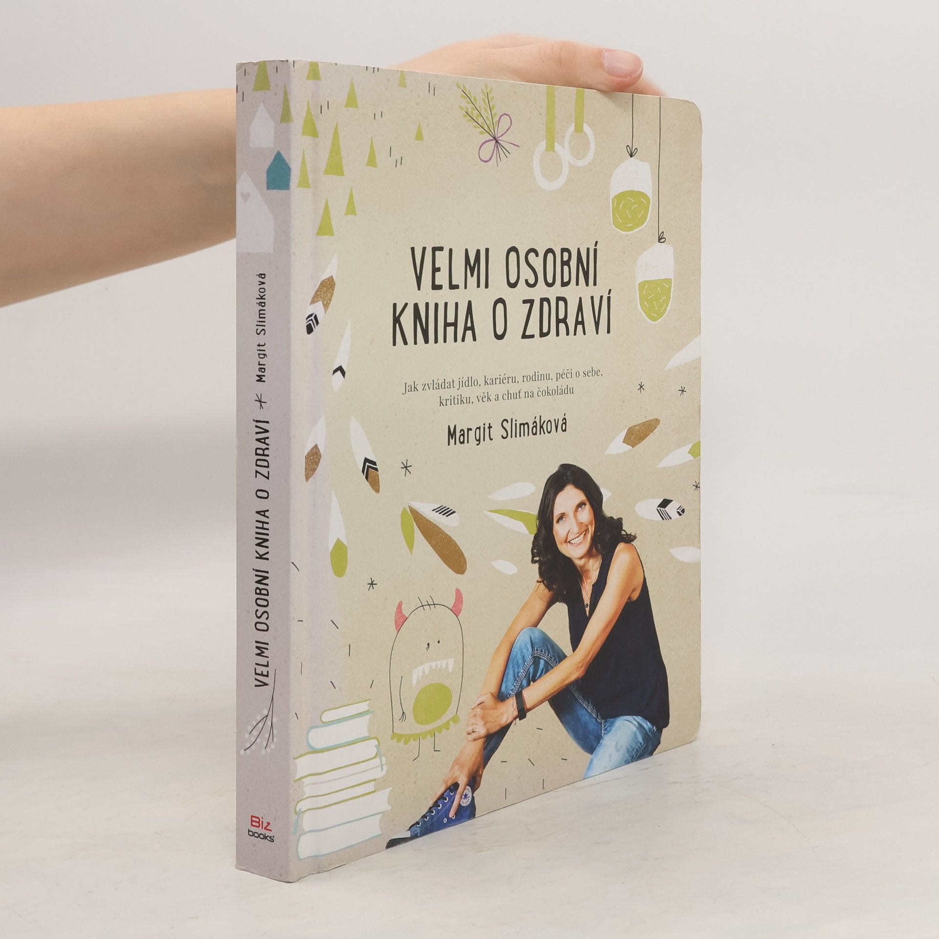 Margit Slimáková Velmi osobní kniha o zdraví