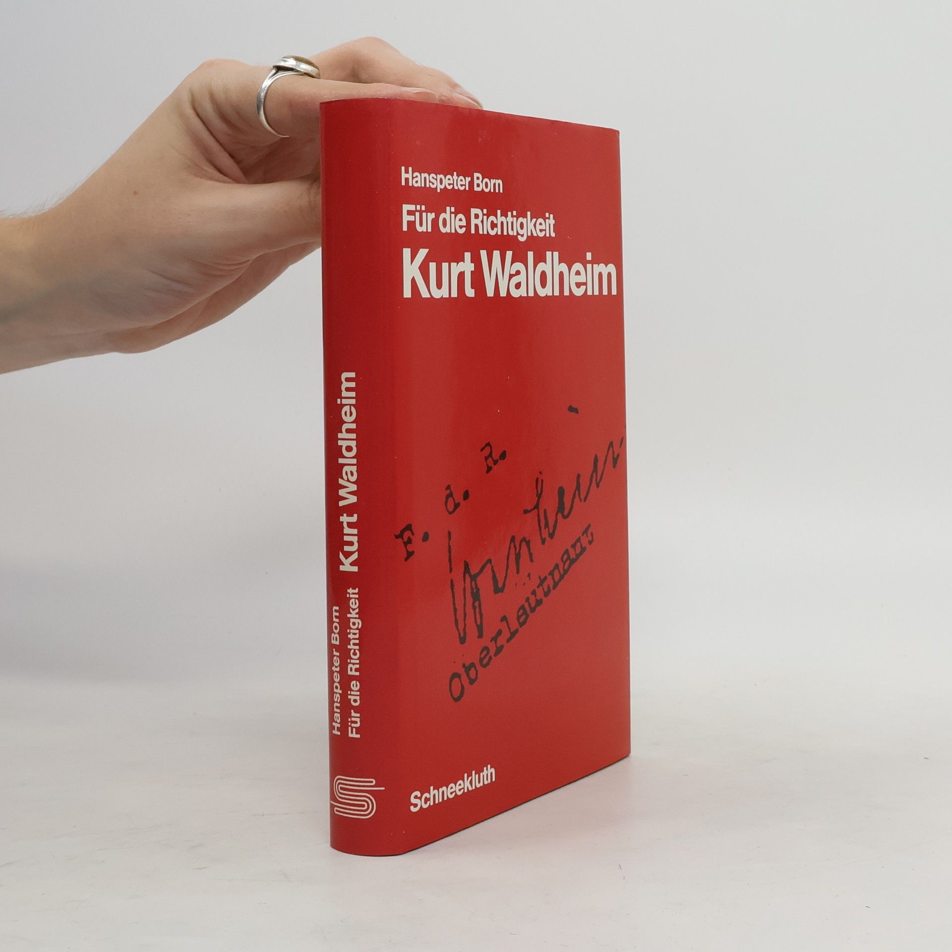 Hans Peter Born Für die Richtigkeit Kurt Waldheim