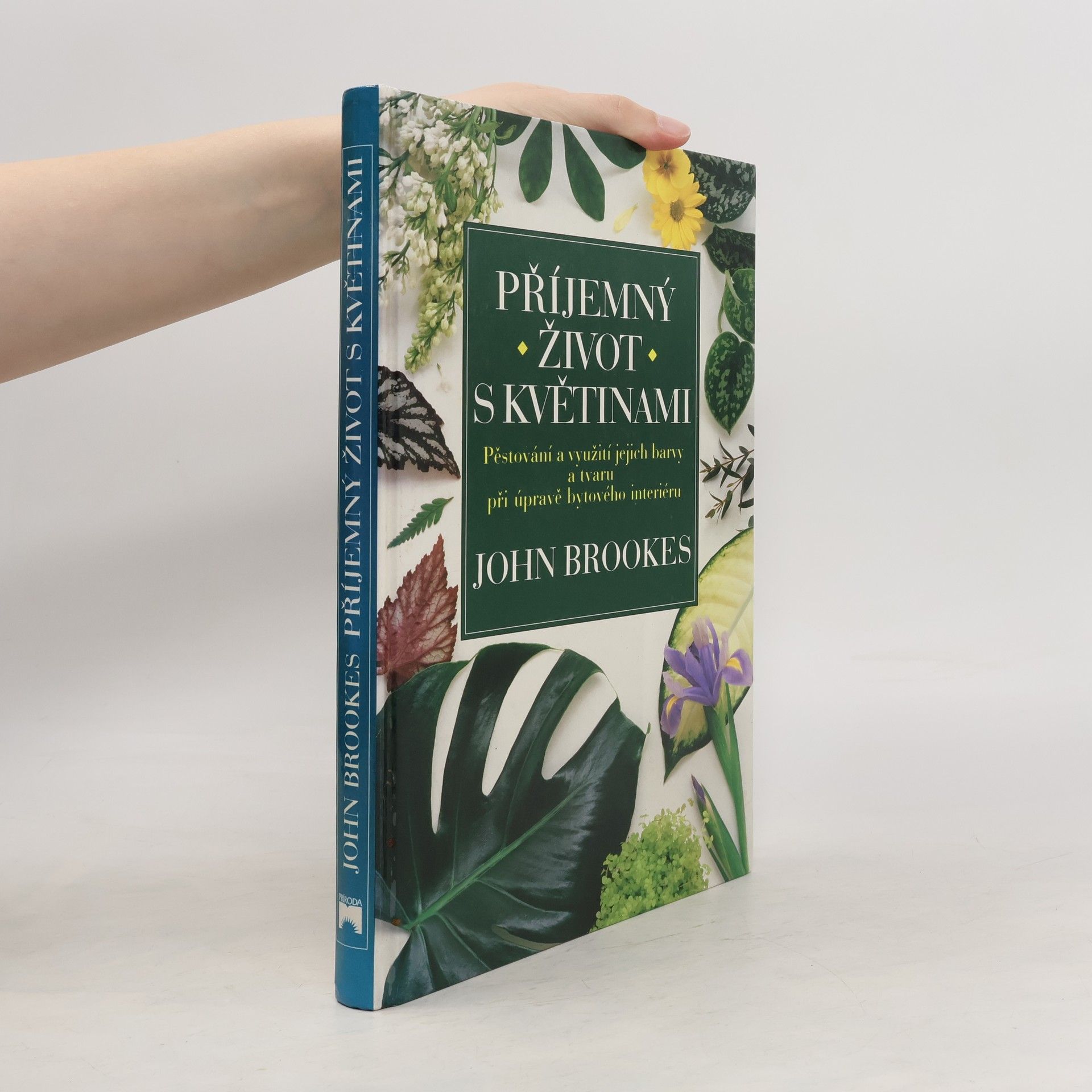 John Brookes Příjemný život s květinami