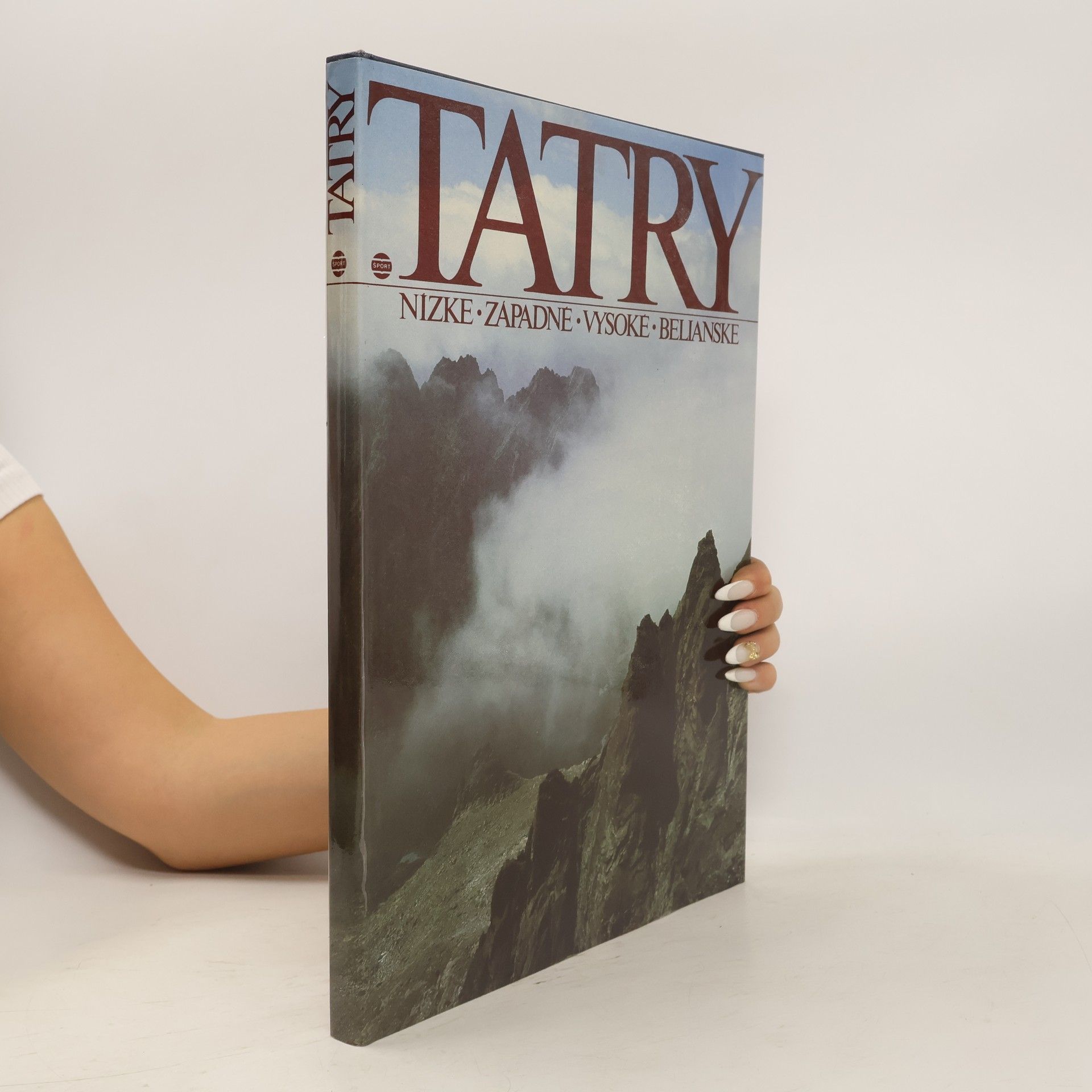 Tatry. Nízké. Západné. Vysoké. Belianské