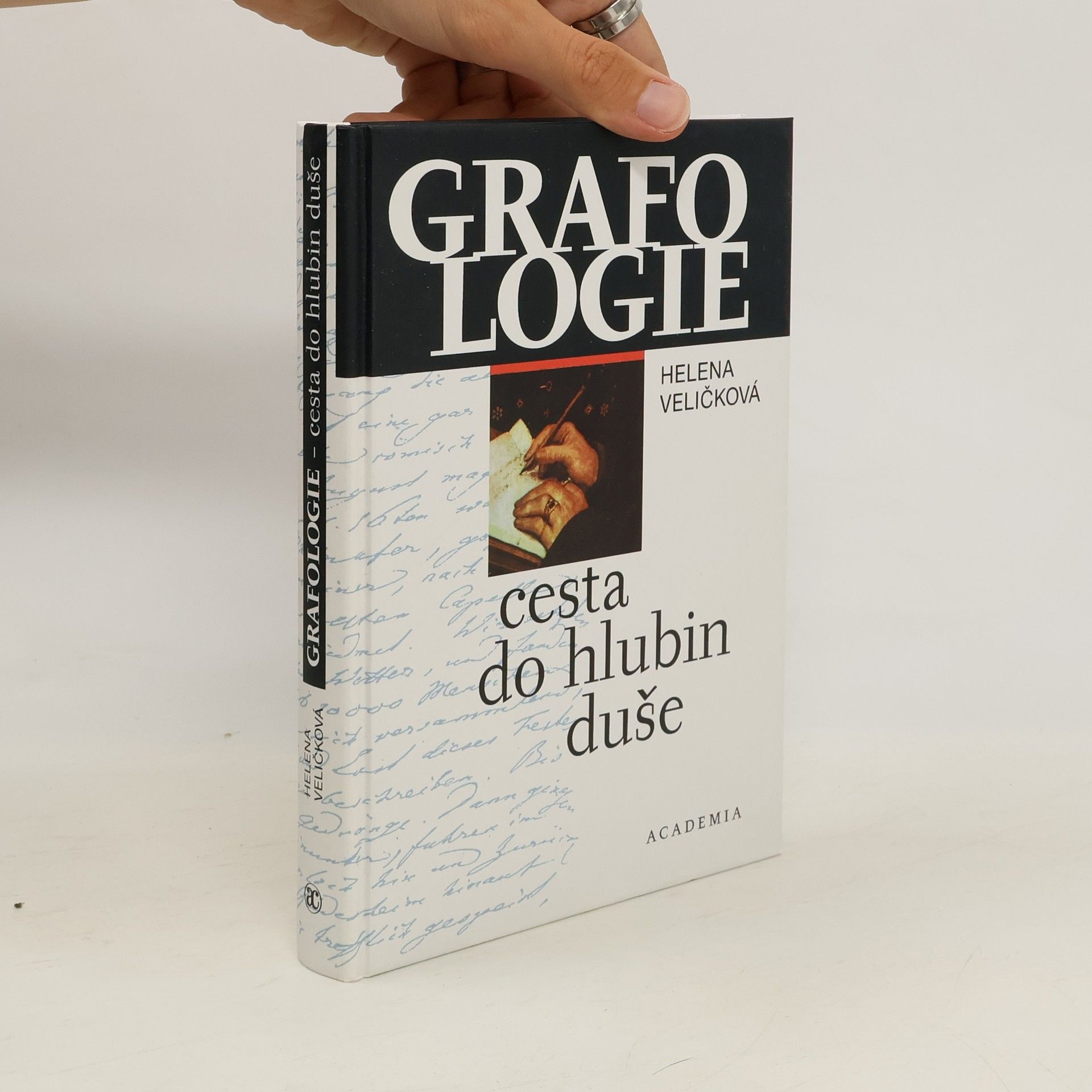 Helena Veličková Grafologie - cesta do hlubin duše