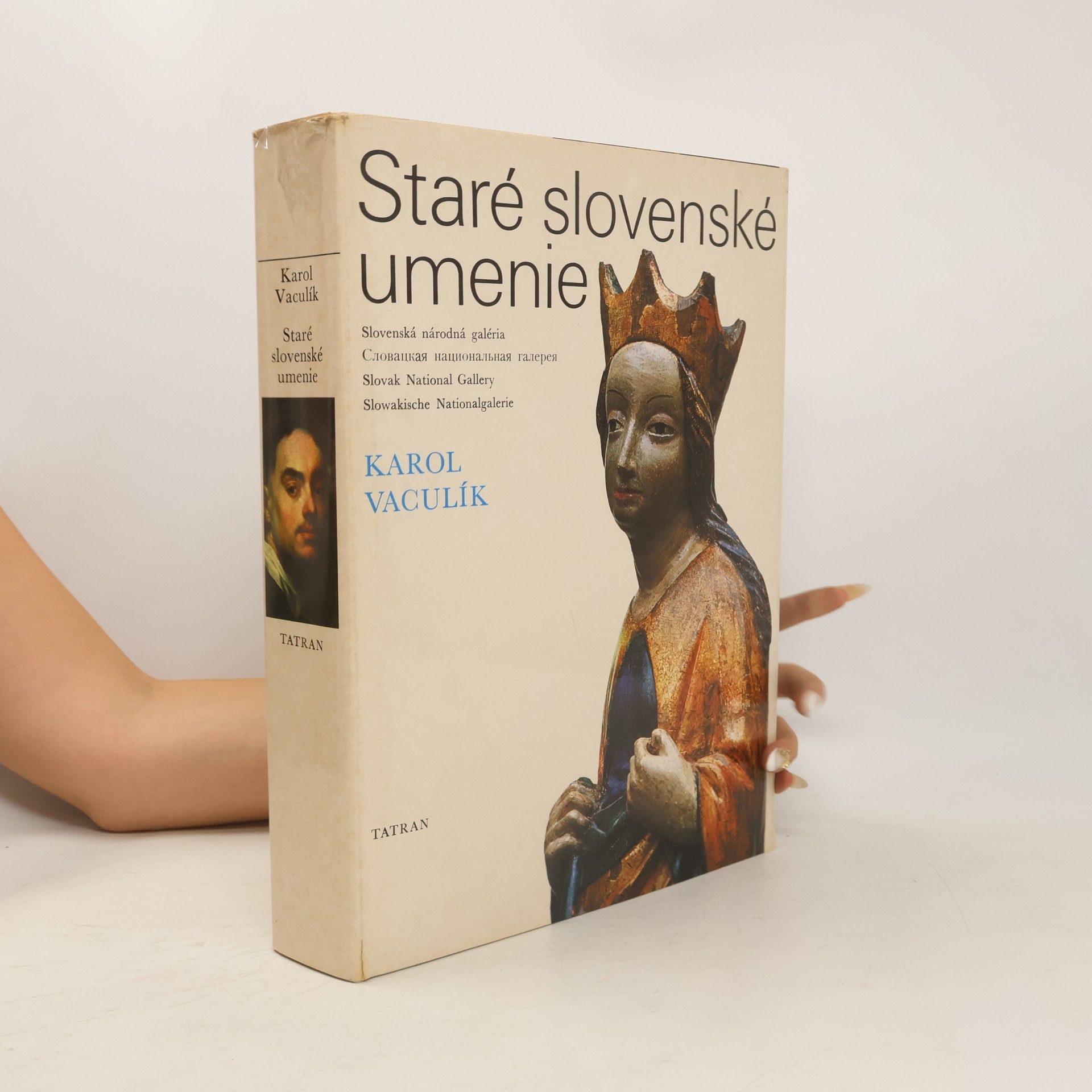 Karol Vaculík Staré slovenské umenie