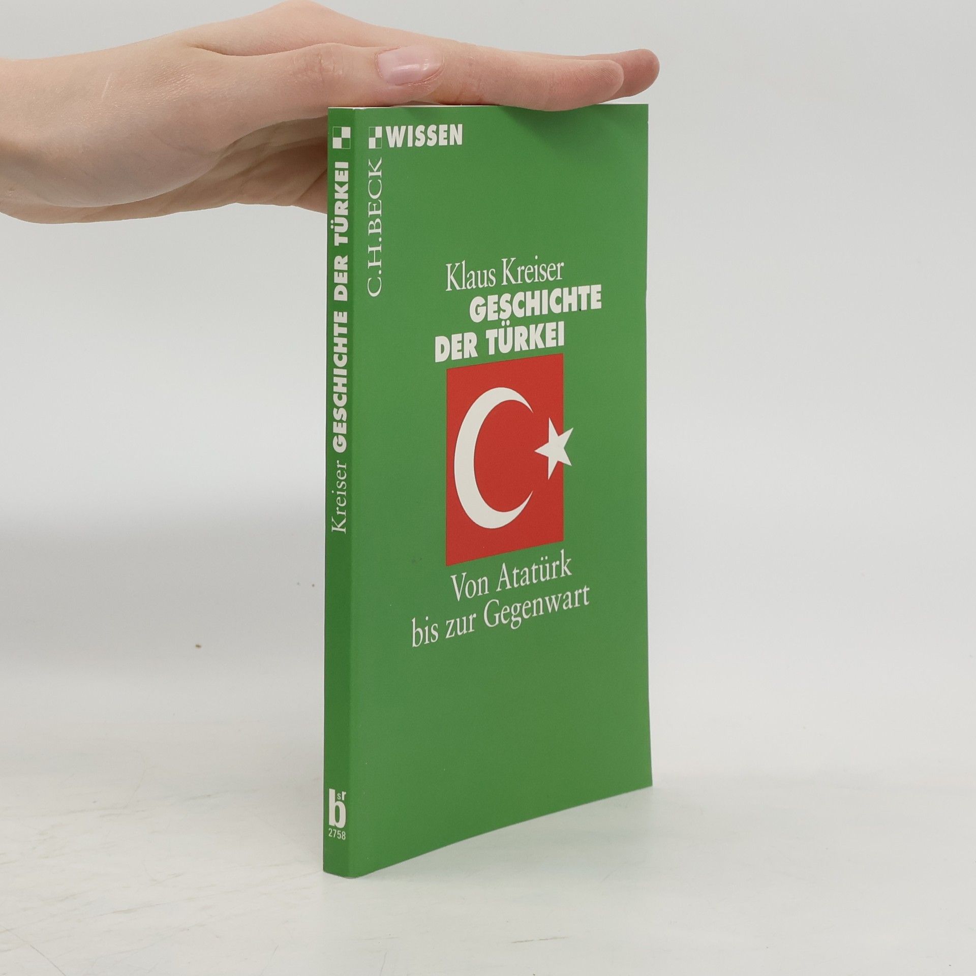 Klaus Kreiser Geschichte der Türkei