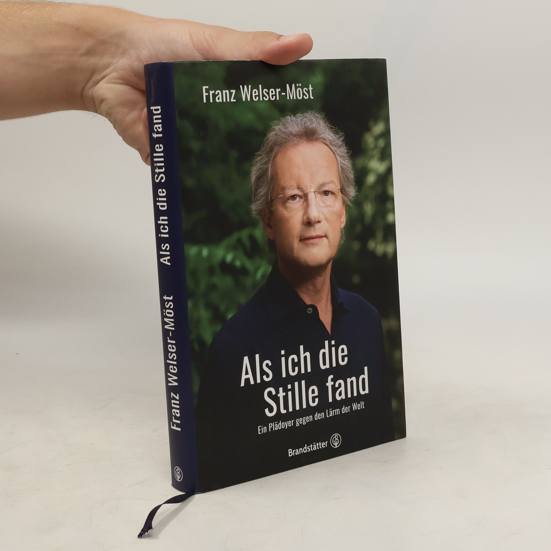 Franz Welser-Möst Als ich die Stille fand