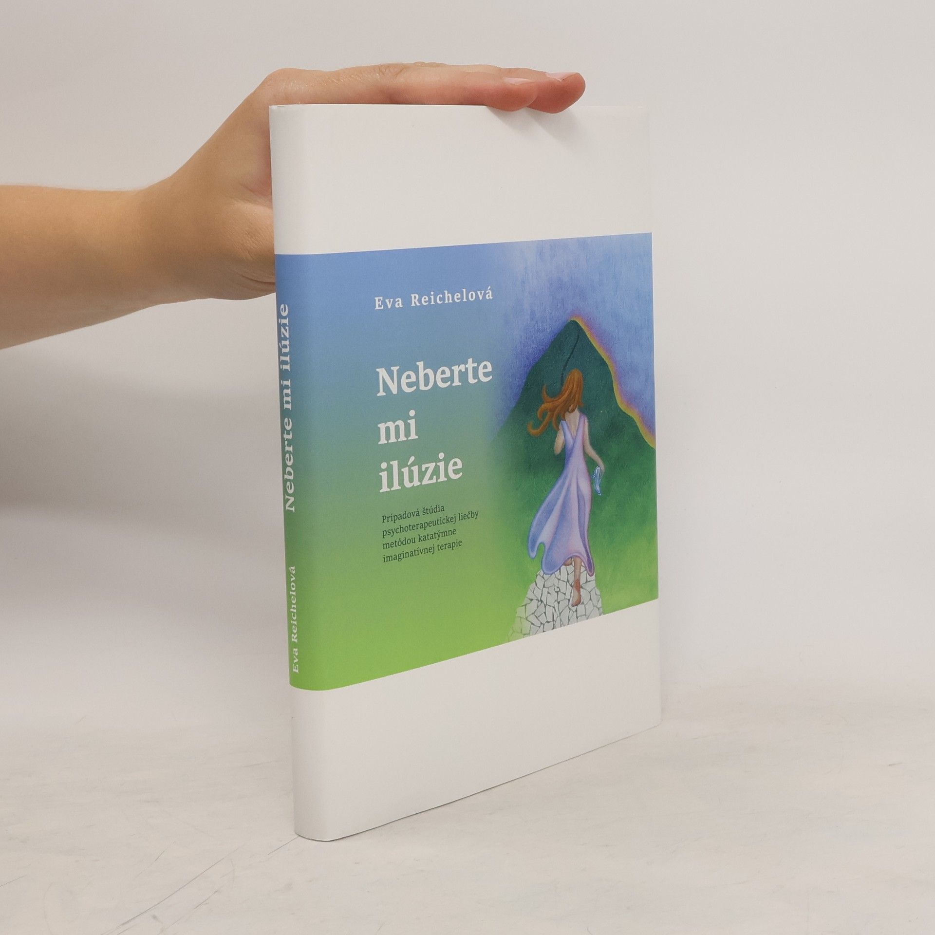 Eva Richelová Neberte mi ilúzie