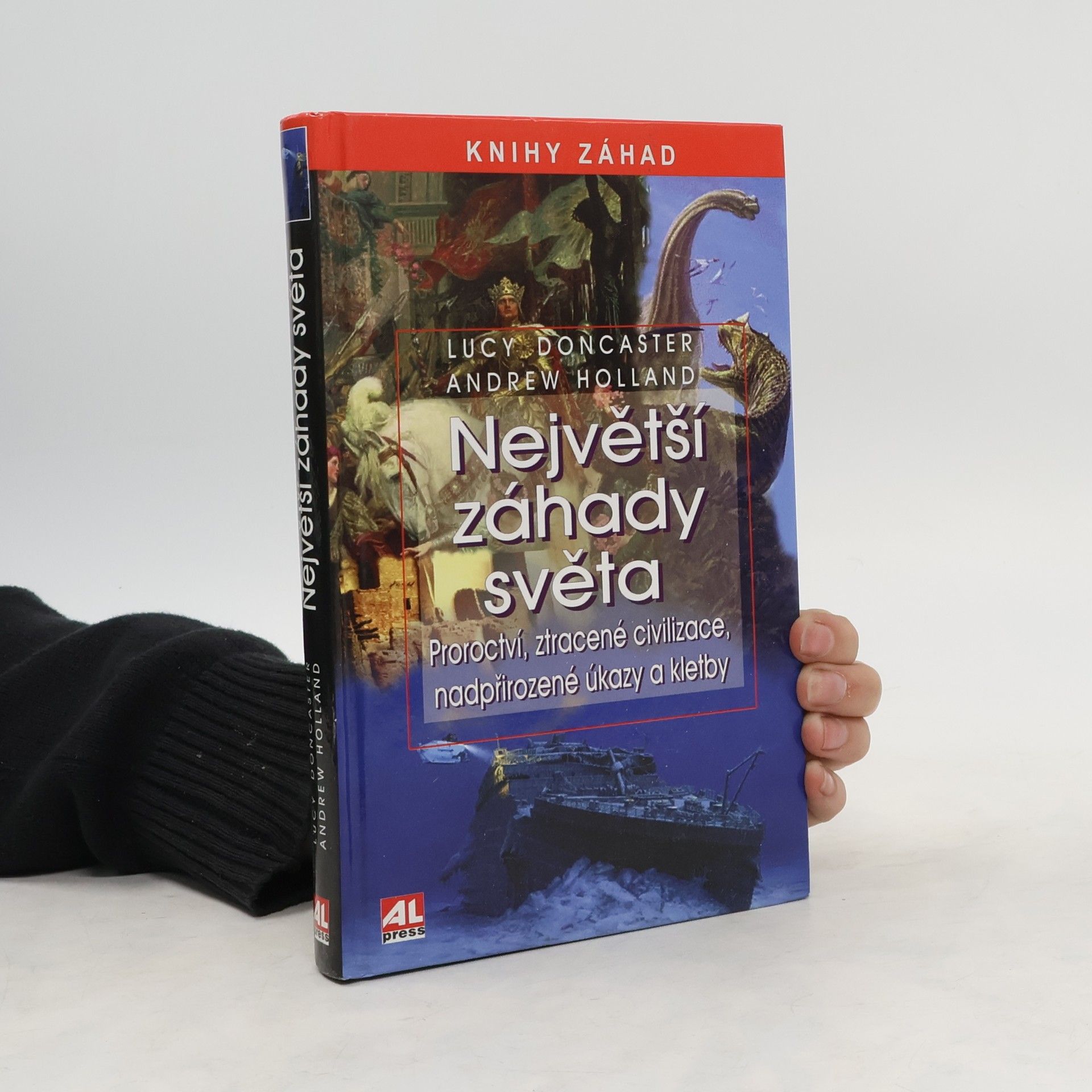 Lucy Doncaster Největší záhady světa