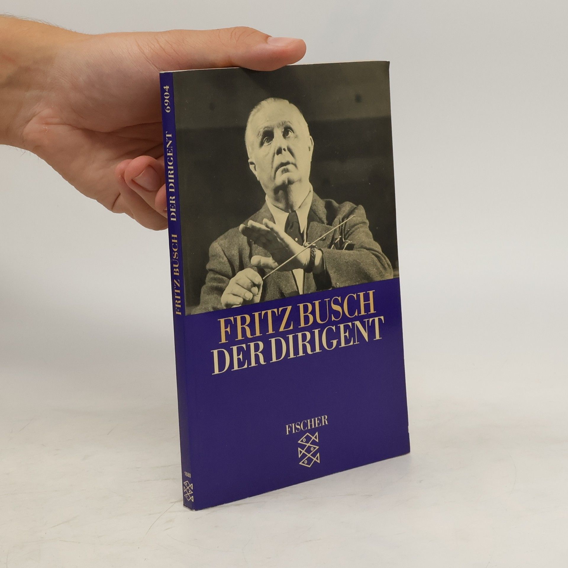 Fritz Busch Fritz Busch, der Dirigent