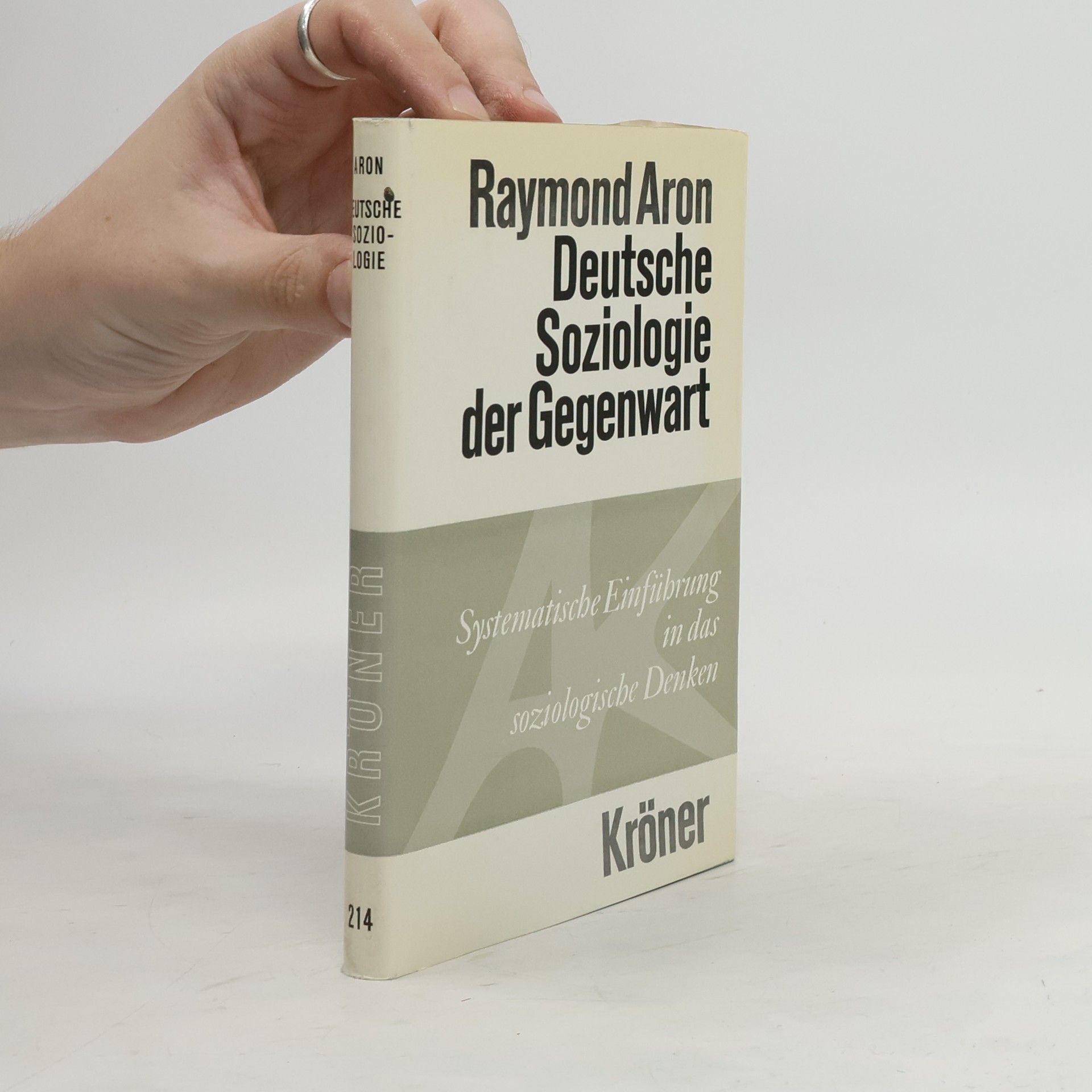 Raymond Aron Deutsche Soziologie der Gegenwart