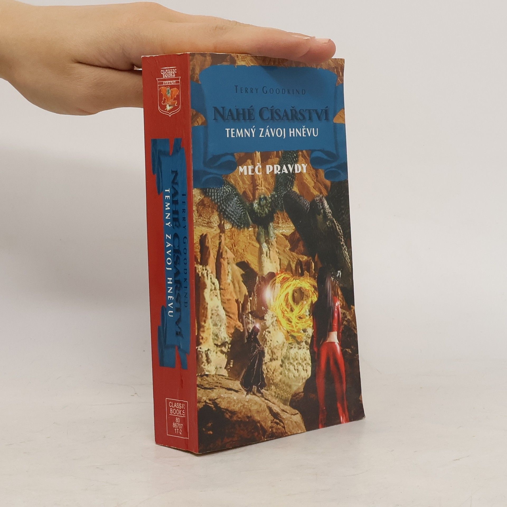 Terry Goodkind Nahé císařství. Temný závoj hněvu