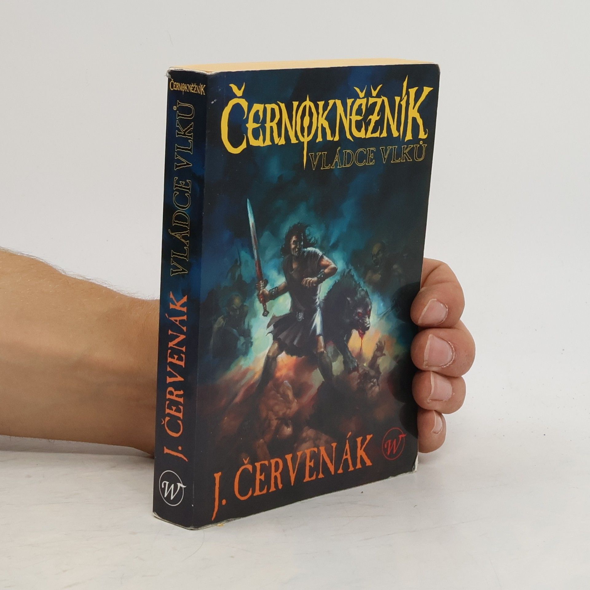 Juraj Červenák Černokněžník. Vládce vlků