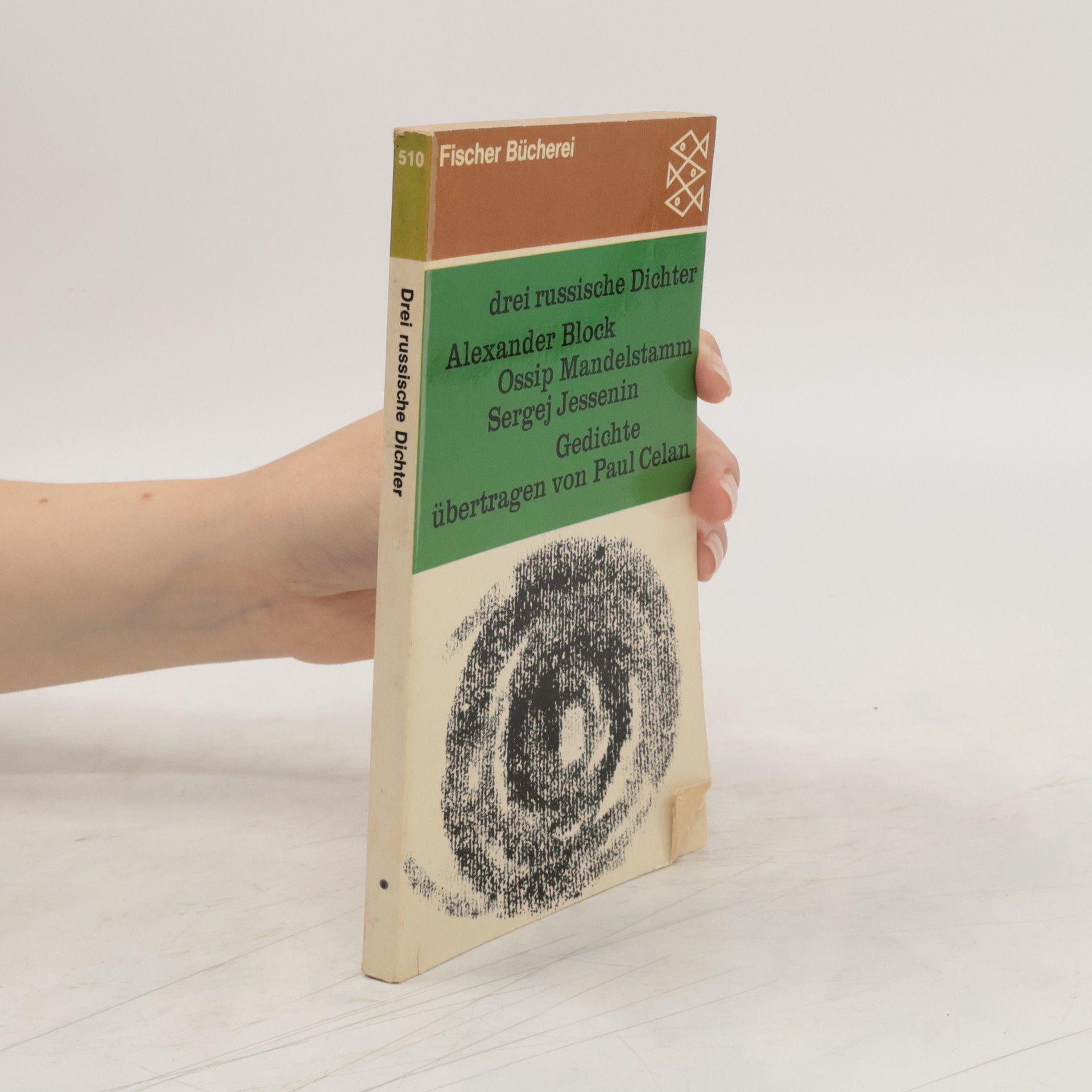 Paul Celan Drei Russische Dichter. Alexander Block. Ossip Mandelstamm. Sergej Jessenin